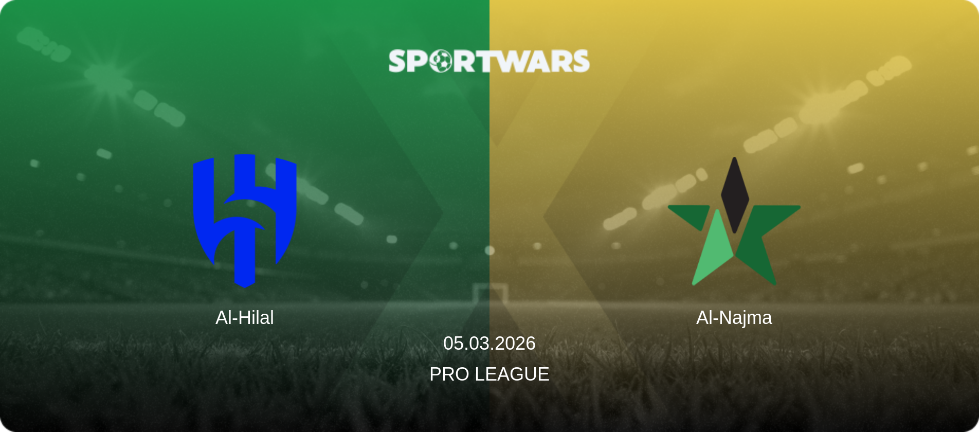 Al-Hilal — Al-Najma, 05.03.2026 — Pro League (match preview)