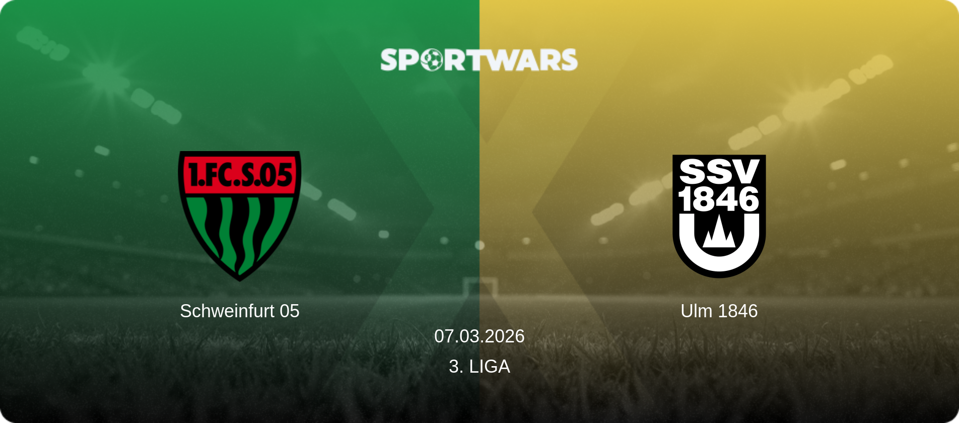 Schweinfurt 05 — Ulm 1846, 07.03.2026 — 3. Liga (match preview)