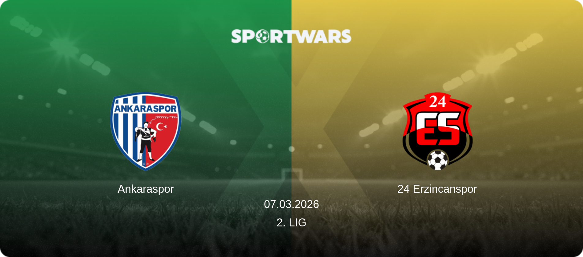 Ankaraspor — 24 Erzincanspor, 07.03.2026 — 2. Lig (match preview)