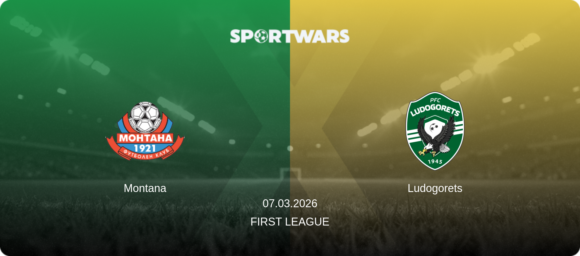 Montana — Ludogorets, 07.03.2026 — First League (match preview)