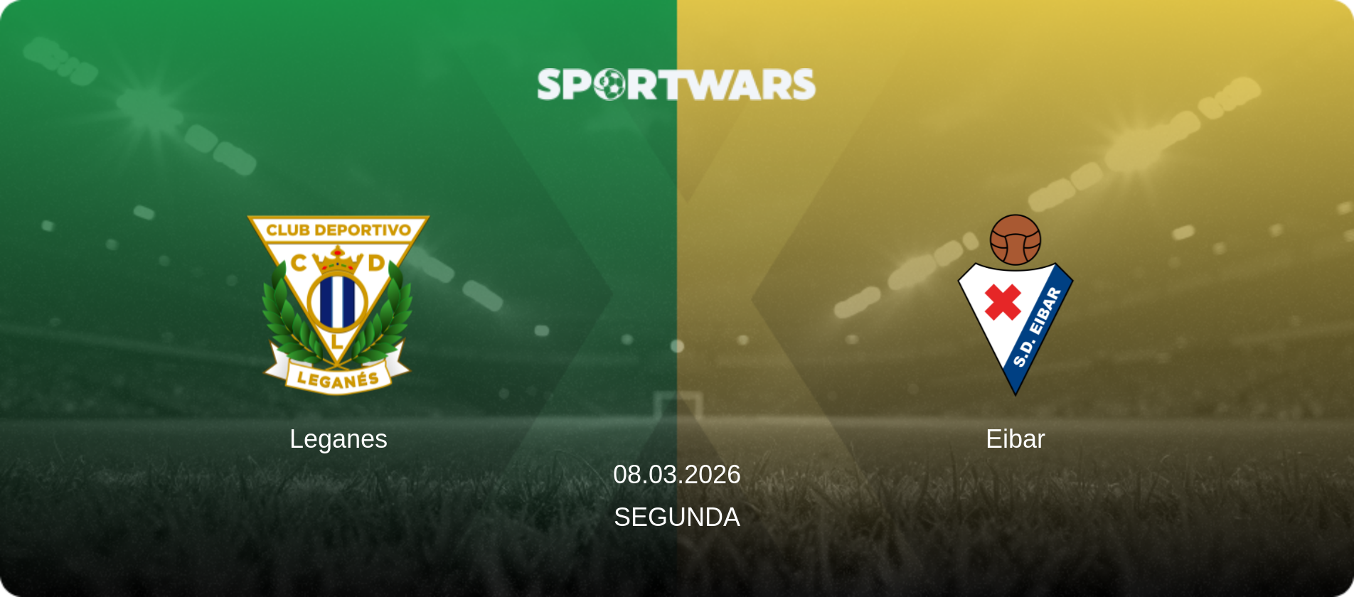 Leganes — Eibar, 08.03.2026 — Segunda (match preview)