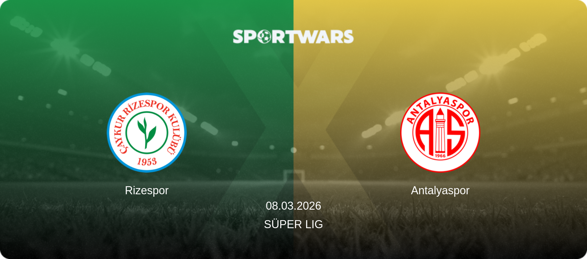 Rizespor — Antalyaspor, 08.03.2026 — Süper Lig (match preview)