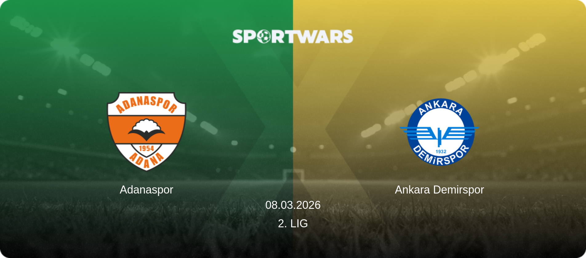 Adanaspor — Ankara Demirspor, 08.03.2026 — 2. Lig (match preview)
