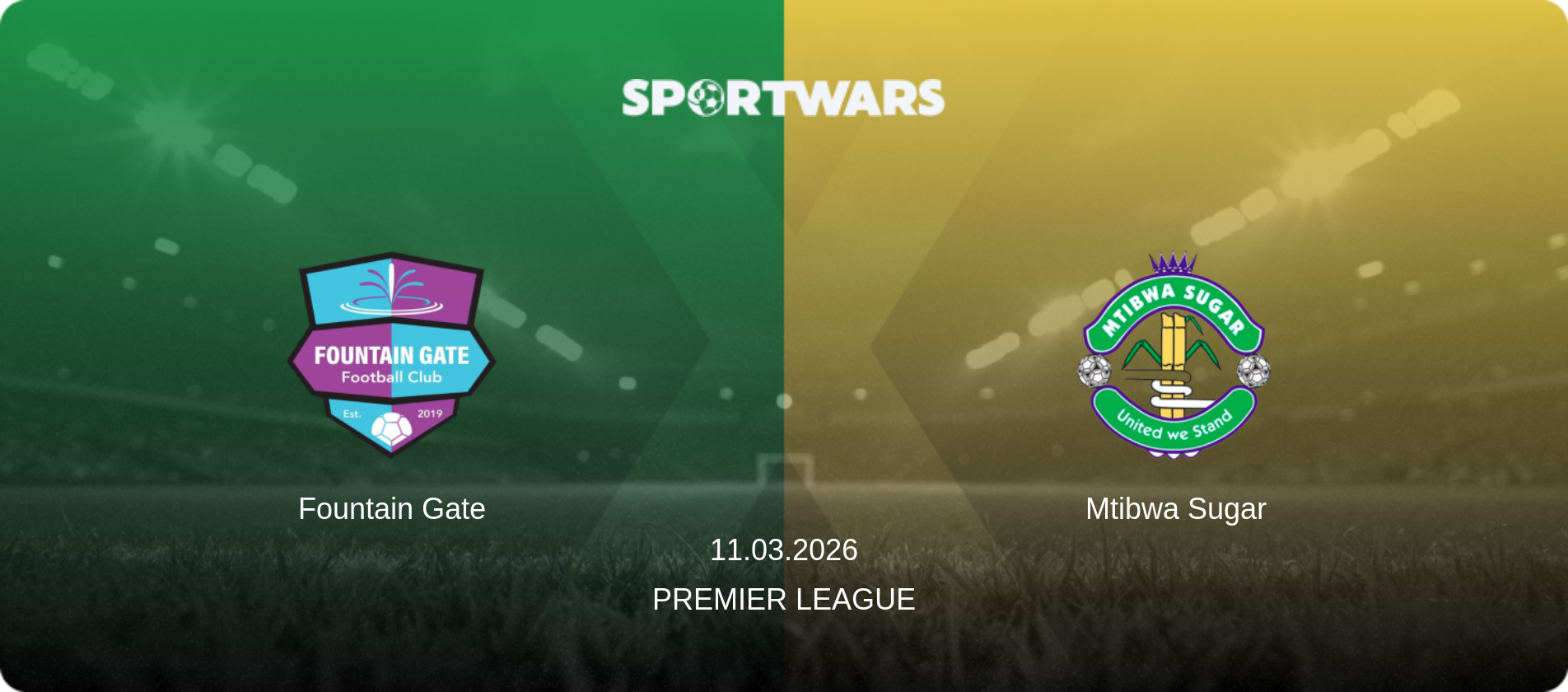 Fountain Gate — Mtibwa Sugar, 11.03.2026 — Premier League (match preview)