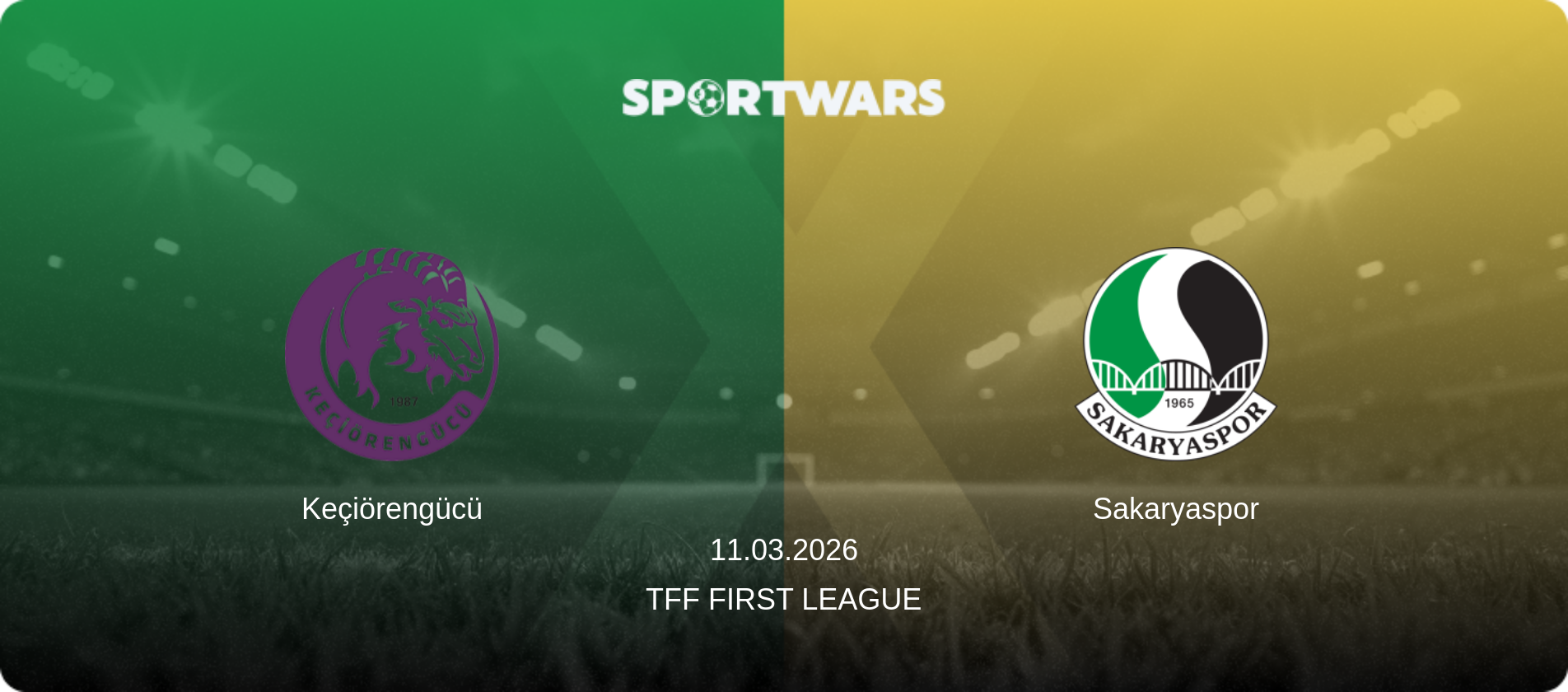 Keçiörengücü — Sakaryaspor, 11.03.2026 — TFF First League (match preview)