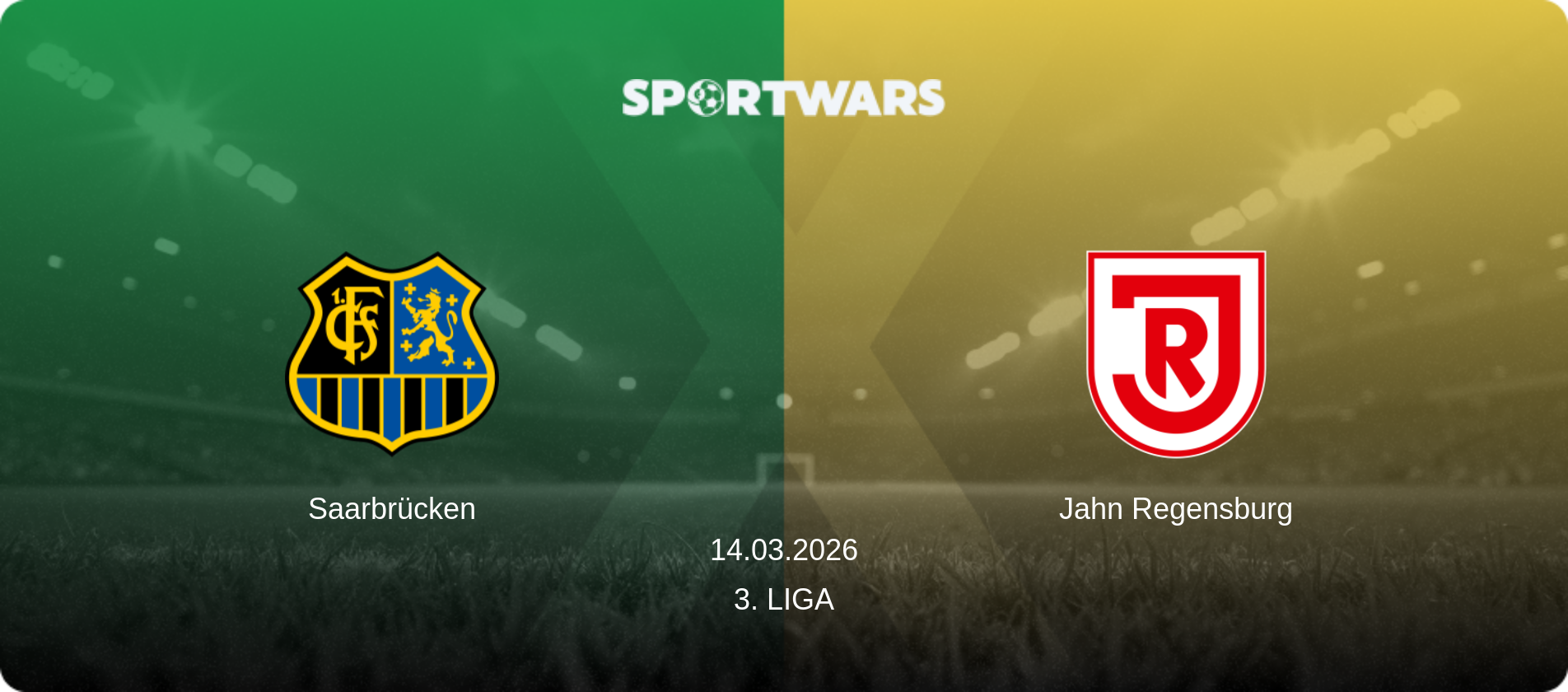 Saarbrücken — Jahn Regensburg, 14.03.2026 — 3. Liga (match preview)