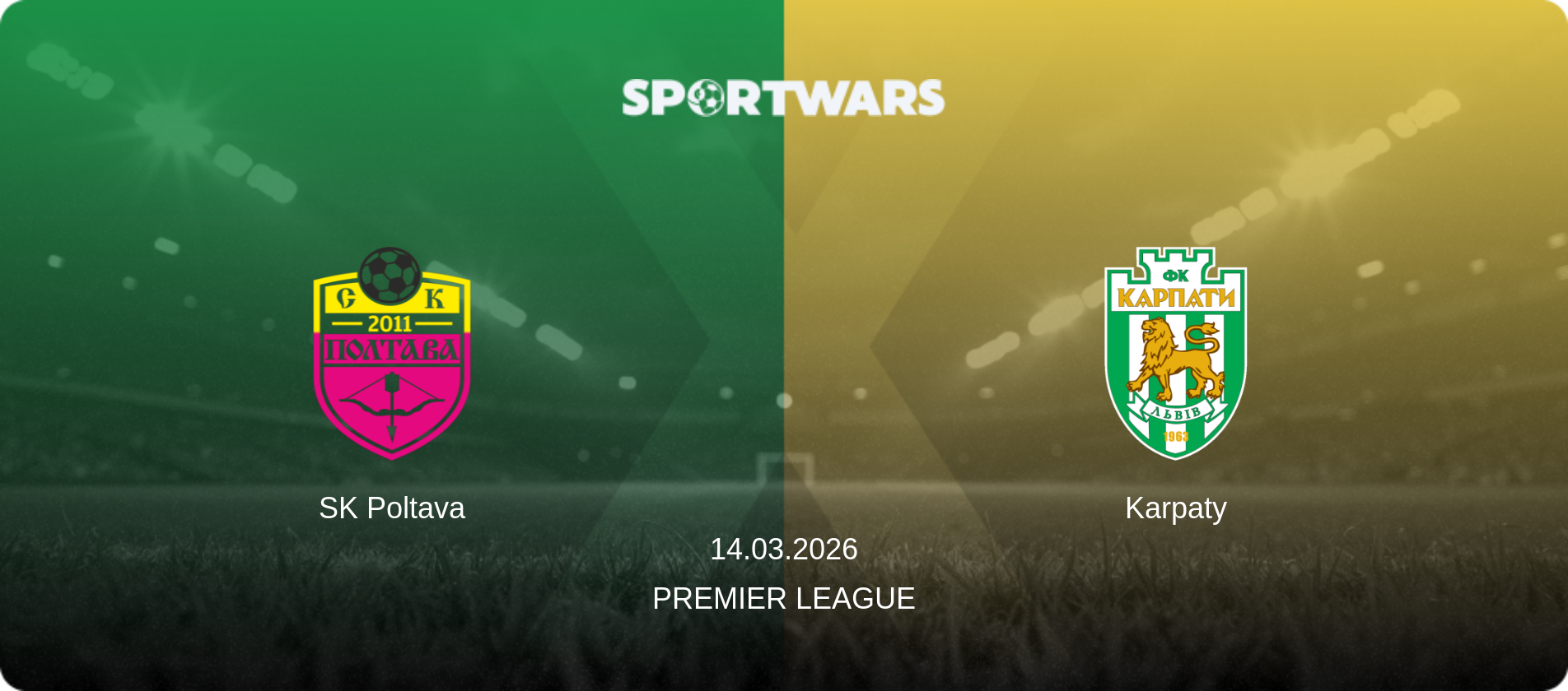 SK Poltava — Karpaty, 14.03.2026 — Premier League (match preview)