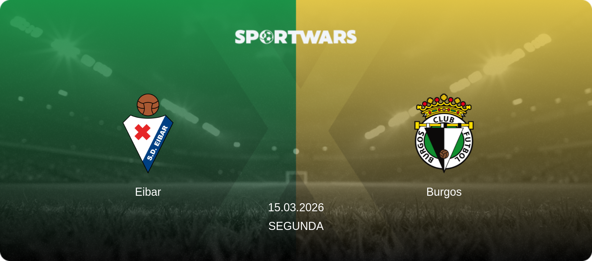Eibar — Burgos, 15.03.2026 — Segunda (match preview)