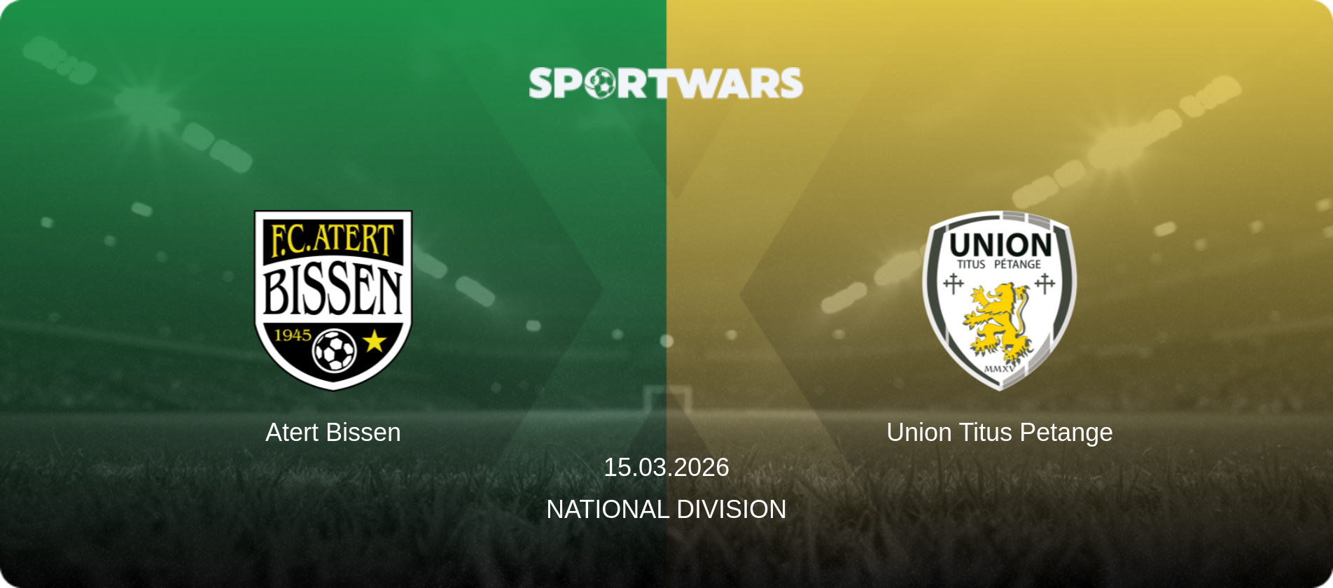 Atert Bissen — Union Titus Petange, 15.03.2026 — National Division (match preview)