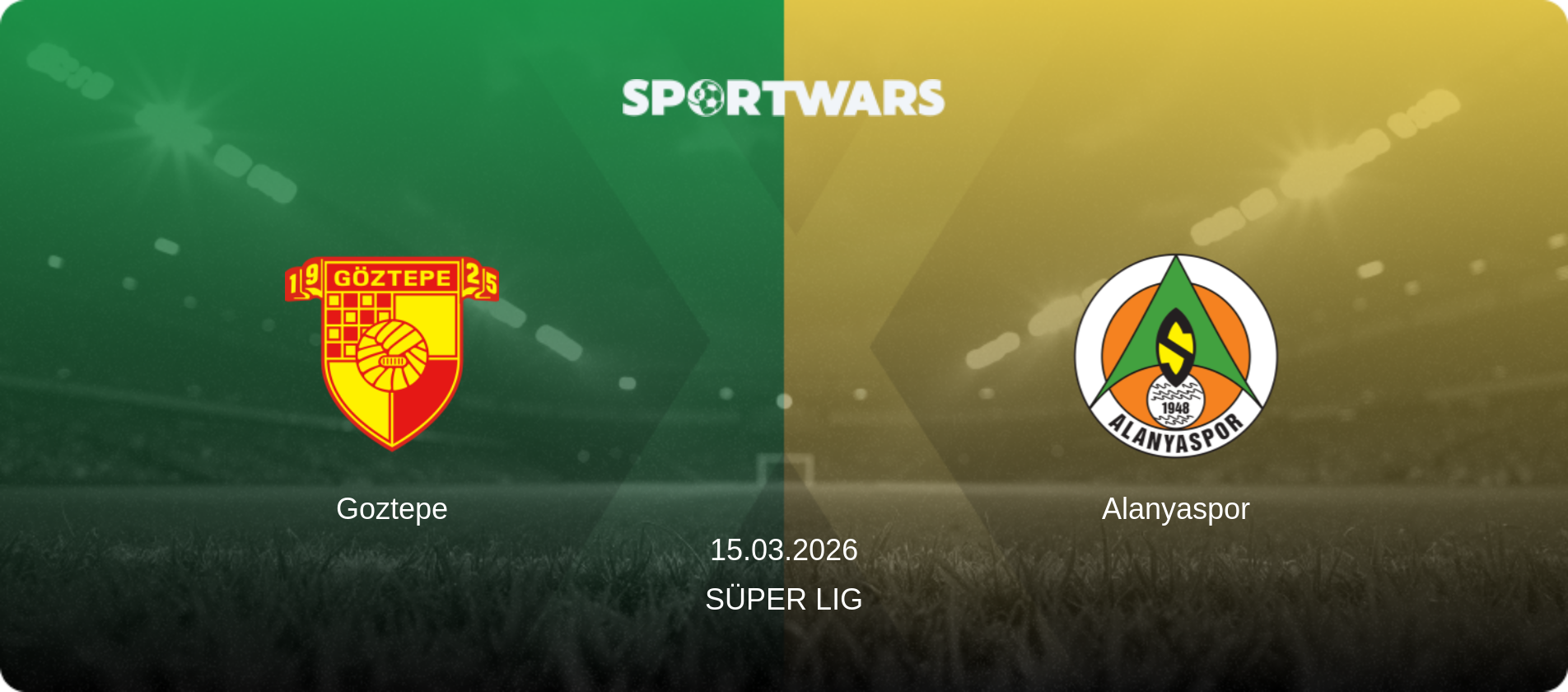 Goztepe — Alanyaspor, 15.03.2026 — Süper Lig (match preview)