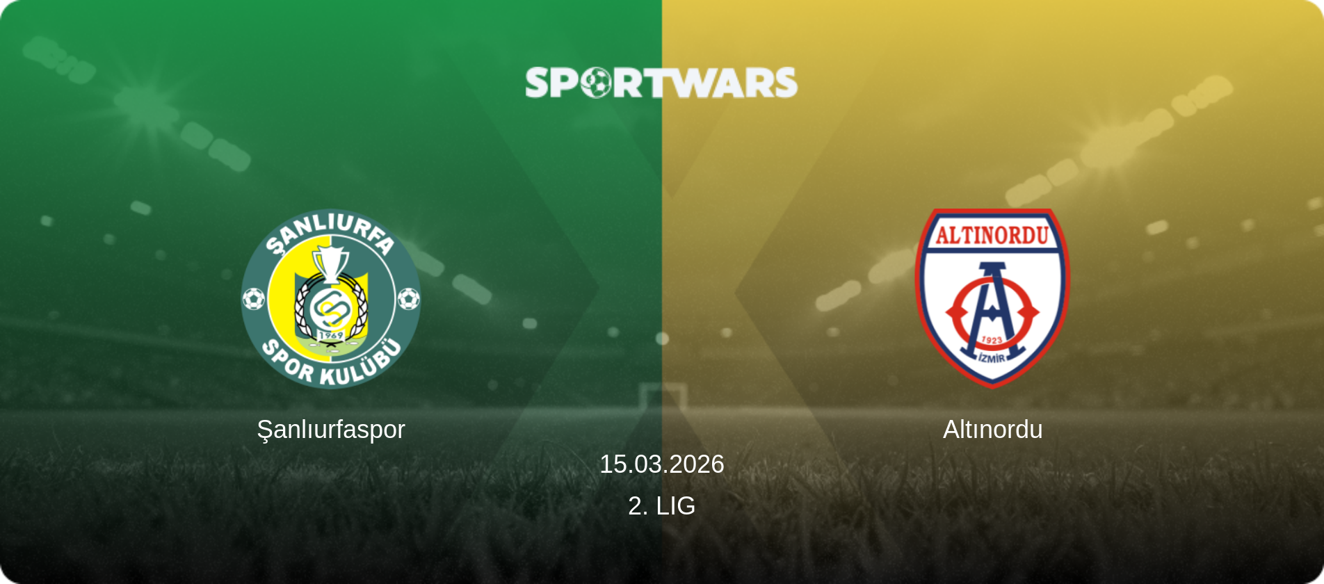 Şanlıurfaspor — Altınordu, 15.03.2026 — 2. Lig (match preview)