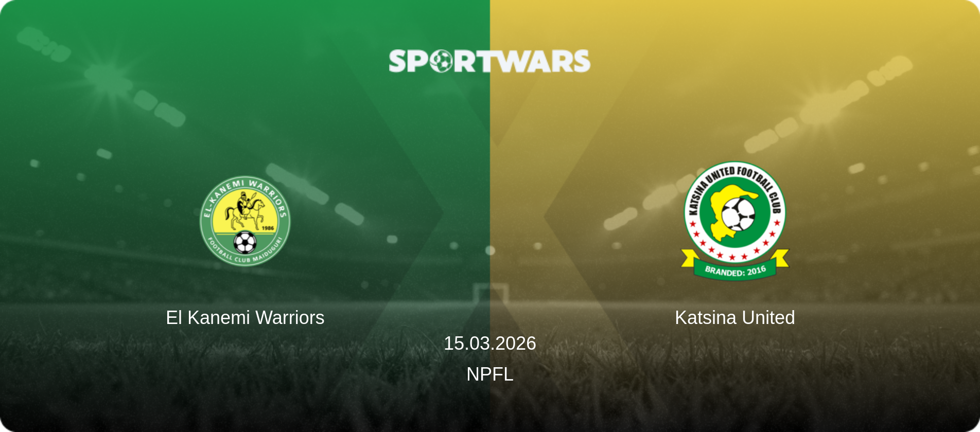 El Kanemi Warriors — Katsina United, 15.03.2026 — NPFL (match preview)