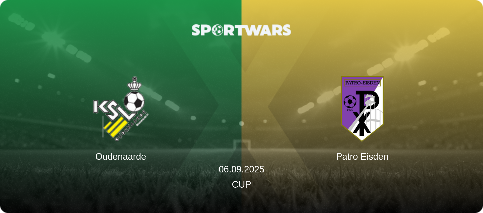Oudenaarde — Patro Eisden, 06.09.2025 — Cup (match preview)