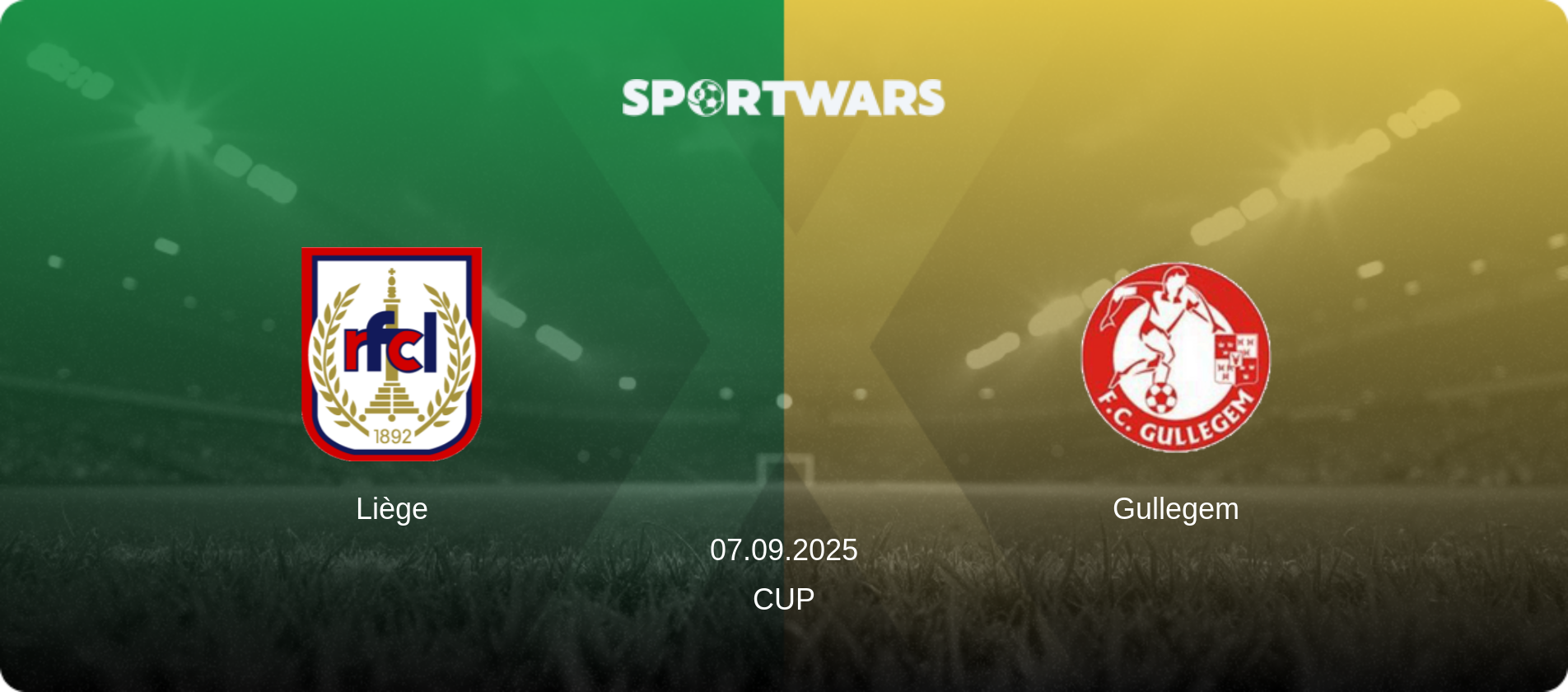 Liège — Gullegem, 07.09.2025 — Cup (match preview)