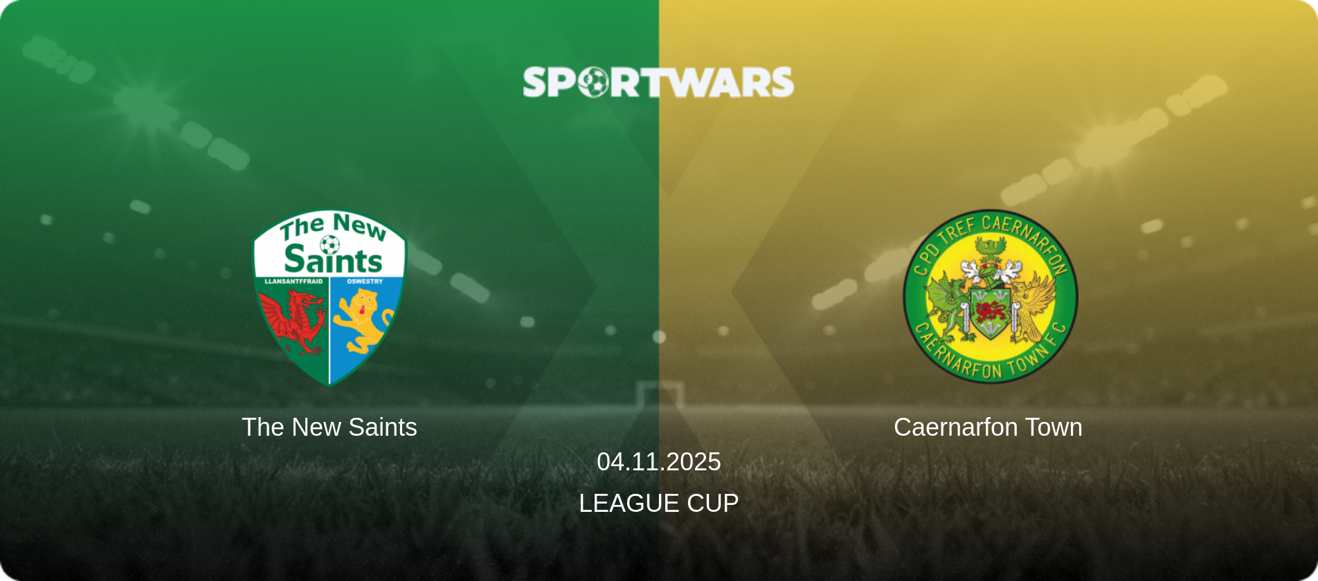 The New Saints — Caernarfon Town, 04.11.2025 — League Cup (match preview)