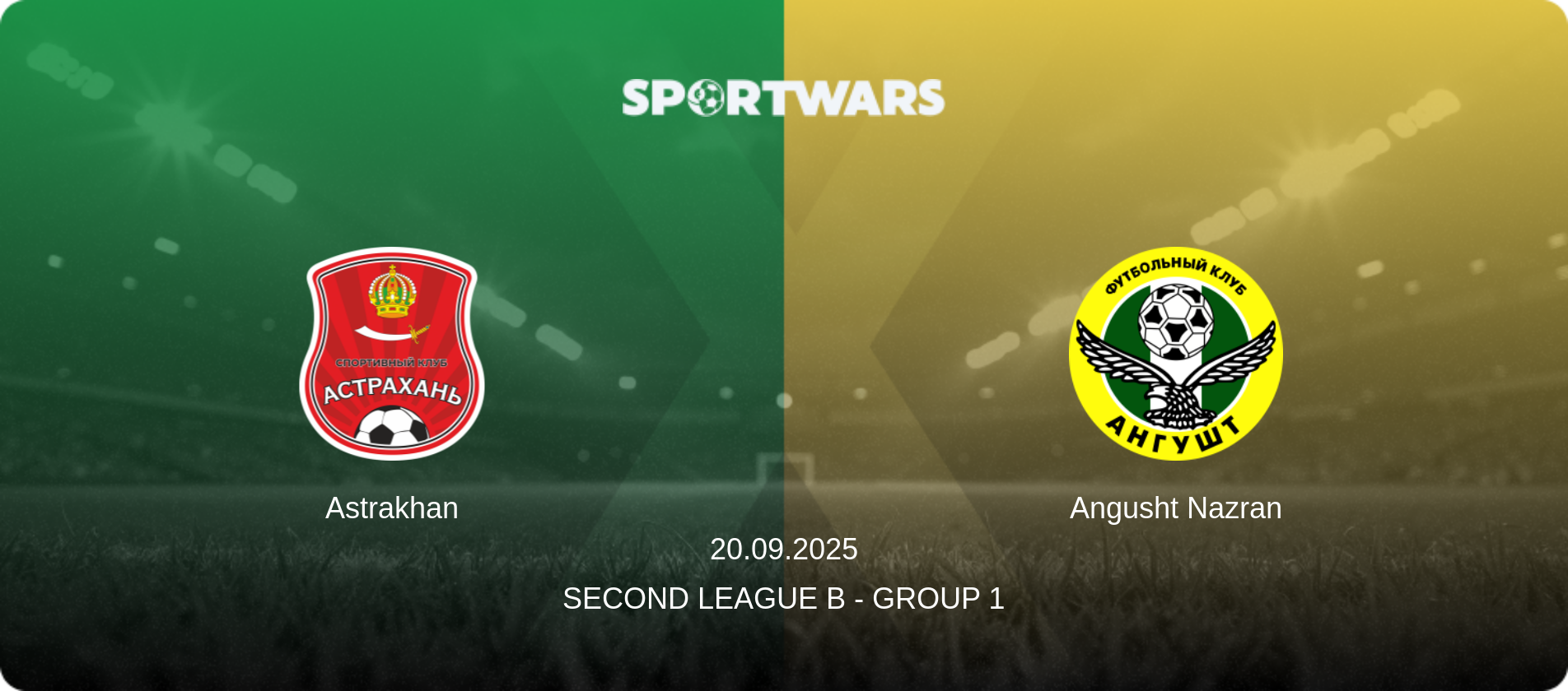 Astrakhan — Angusht Nazran, 20.09.2025 — Second League B - Group 1 (match preview)