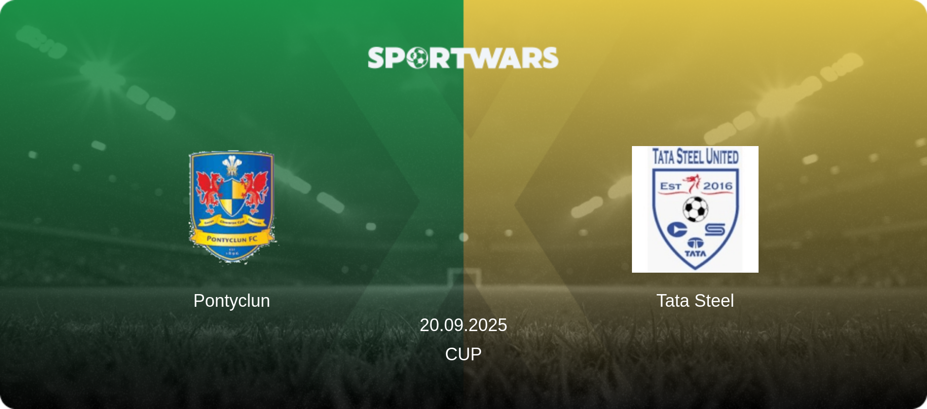Pontyclun — Tata Steel, 20.09.2025 — Cup (match preview)
