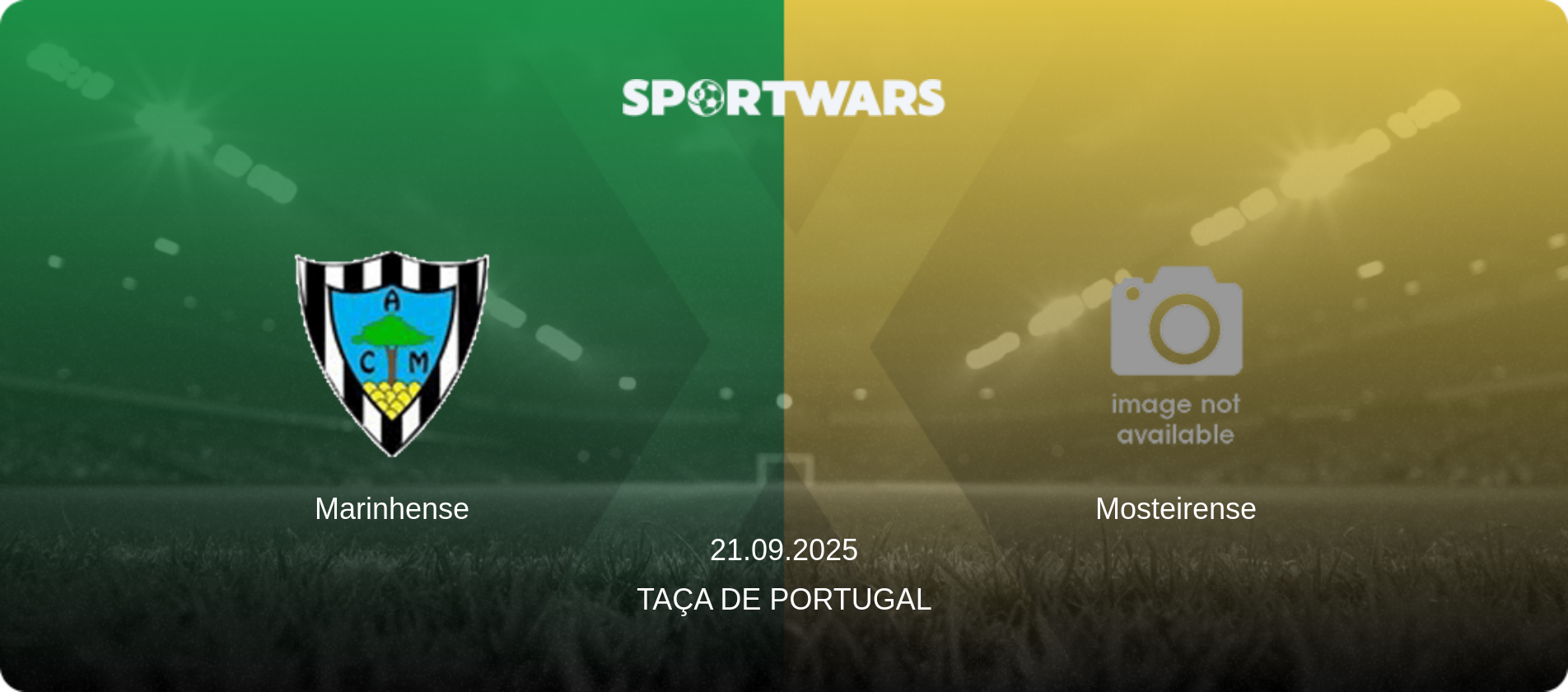Marinhense — Mosteirense, 21.09.2025 — Taça de Portugal (match preview)