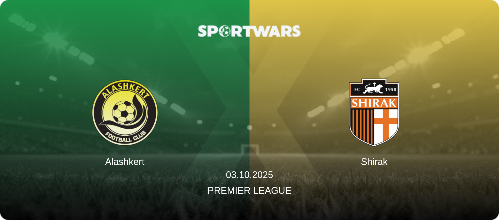 Alashkert — Shirak, 03.10.2025 — Premier League (match preview)