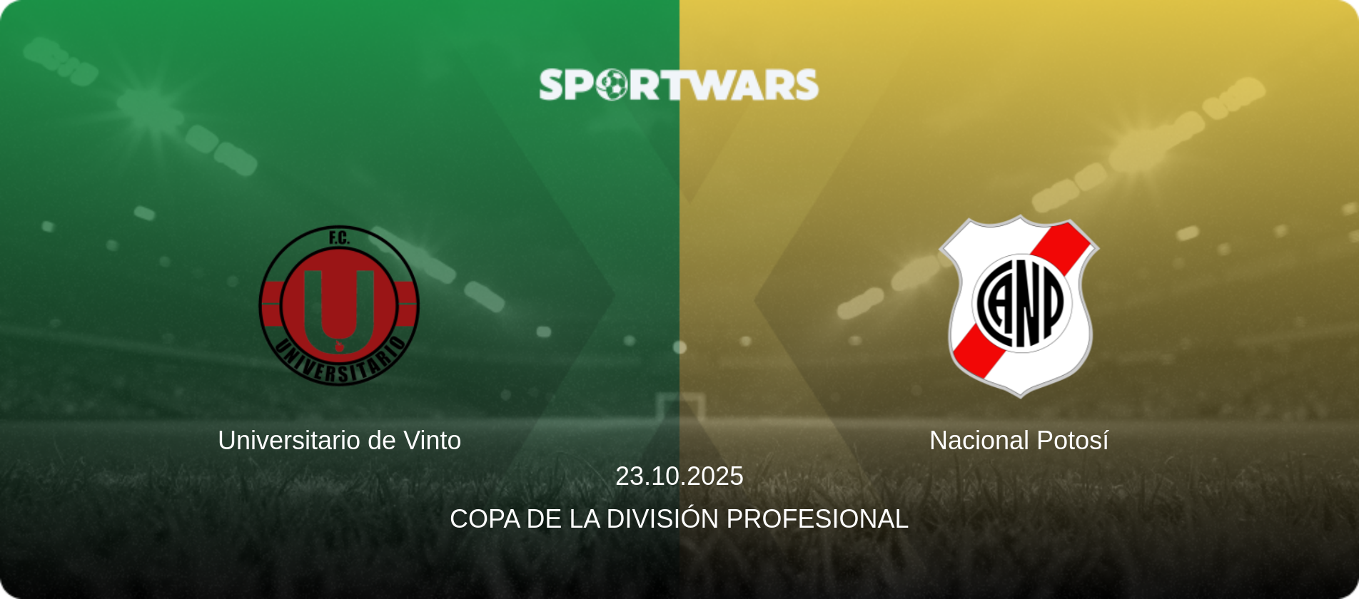 Universitario de Vinto — Nacional Potosí, 23.10.2025 — Copa de la División Profesional (match preview)