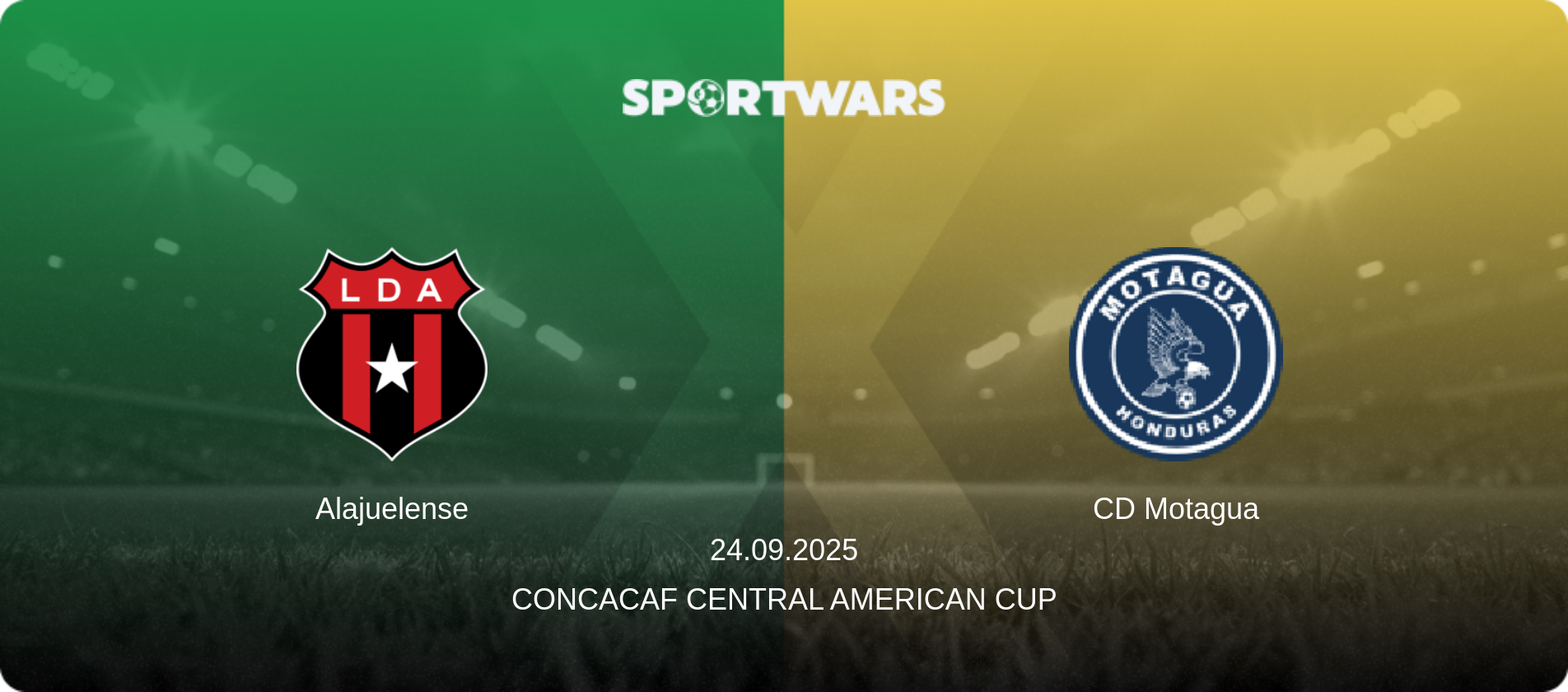 Alajuelense — CD Motagua, 24.09.2025 — Concacaf Central American Cup (match preview)