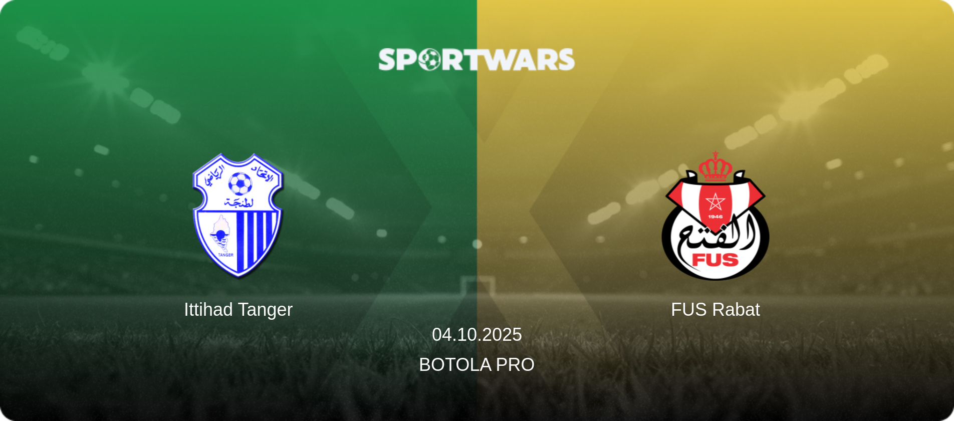 Ittihad Tanger — FUS Rabat, 04.10.2025 — Botola Pro (match preview)