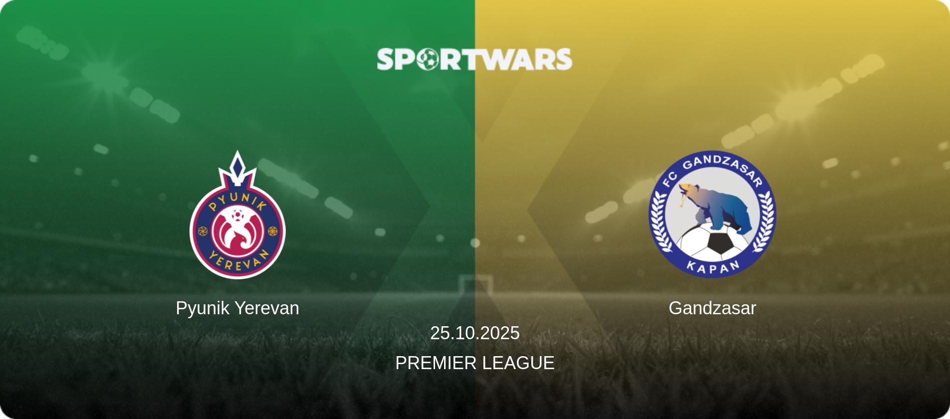 Pyunik Yerevan — Gandzasar, 25.10.2025 — Premier League (match preview)