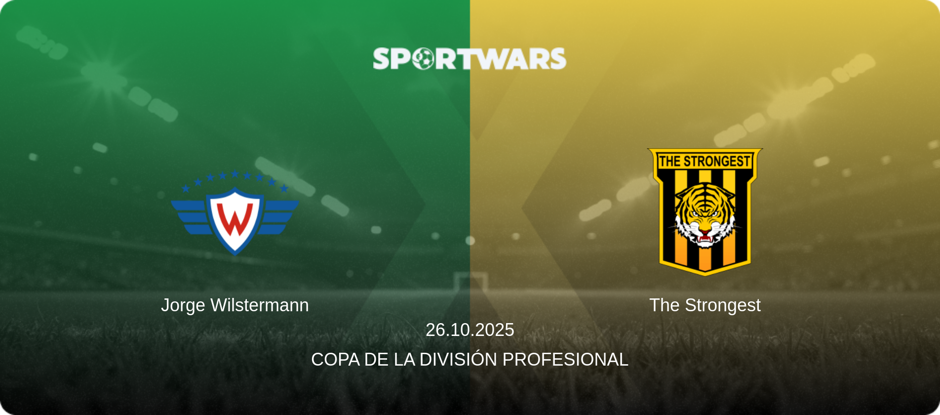 Jorge Wilstermann — The Strongest, 26.10.2025 — Copa de la División Profesional (match preview)