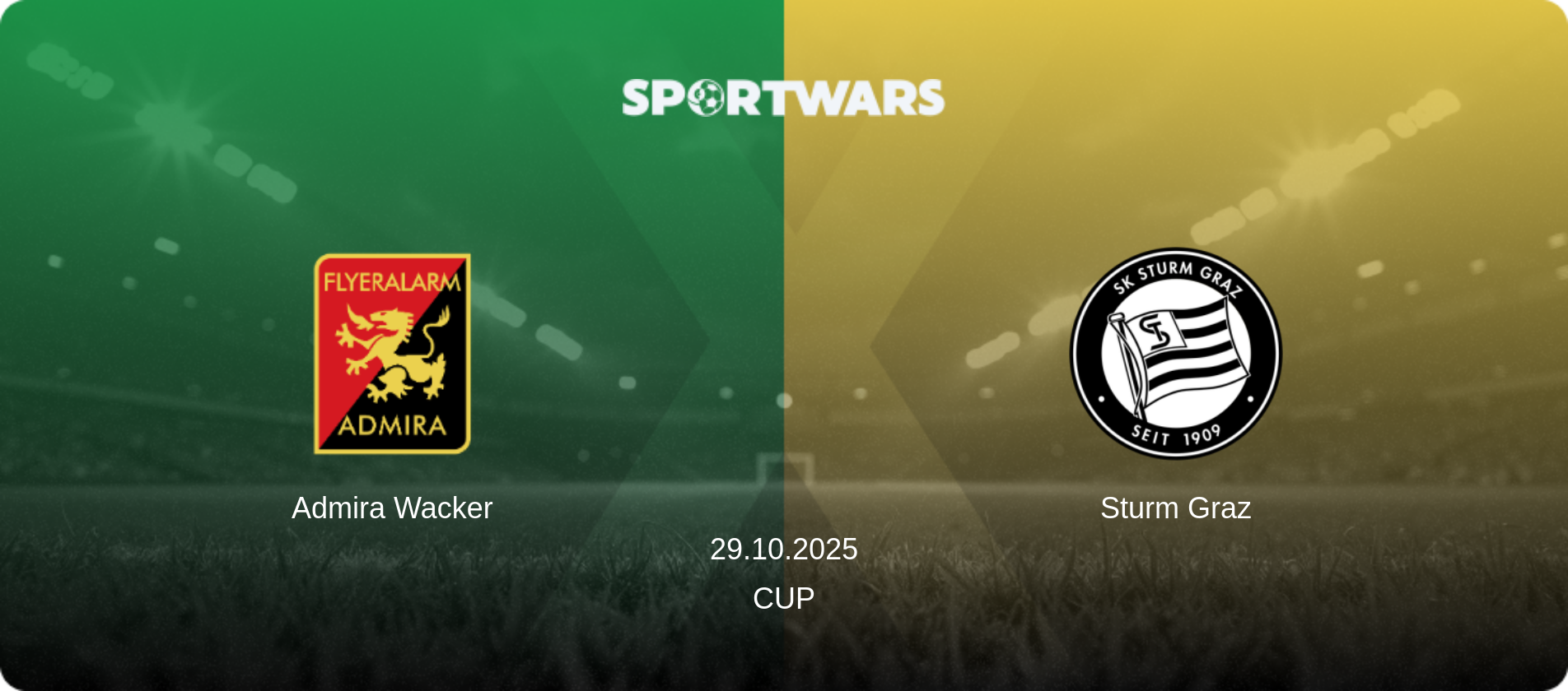 Admira Wacker — Sturm Graz, 29.10.2025 — Cup (match preview)