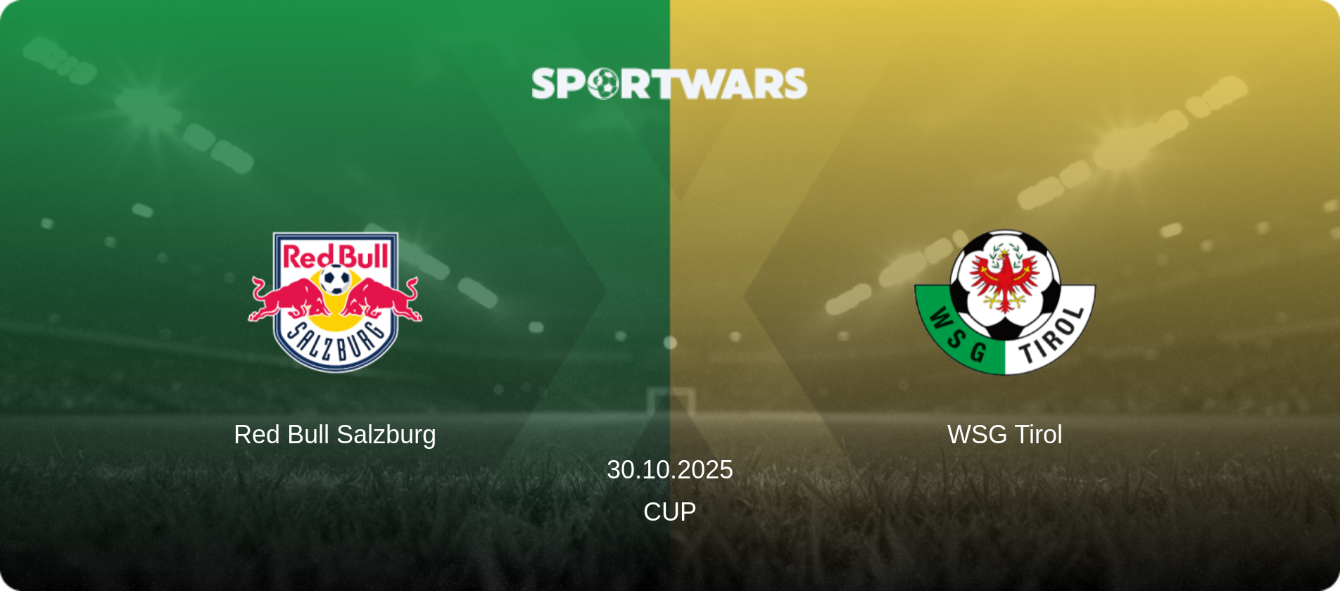 Red Bull Salzburg — WSG Tirol, 30.10.2025 — Cup (match preview)
