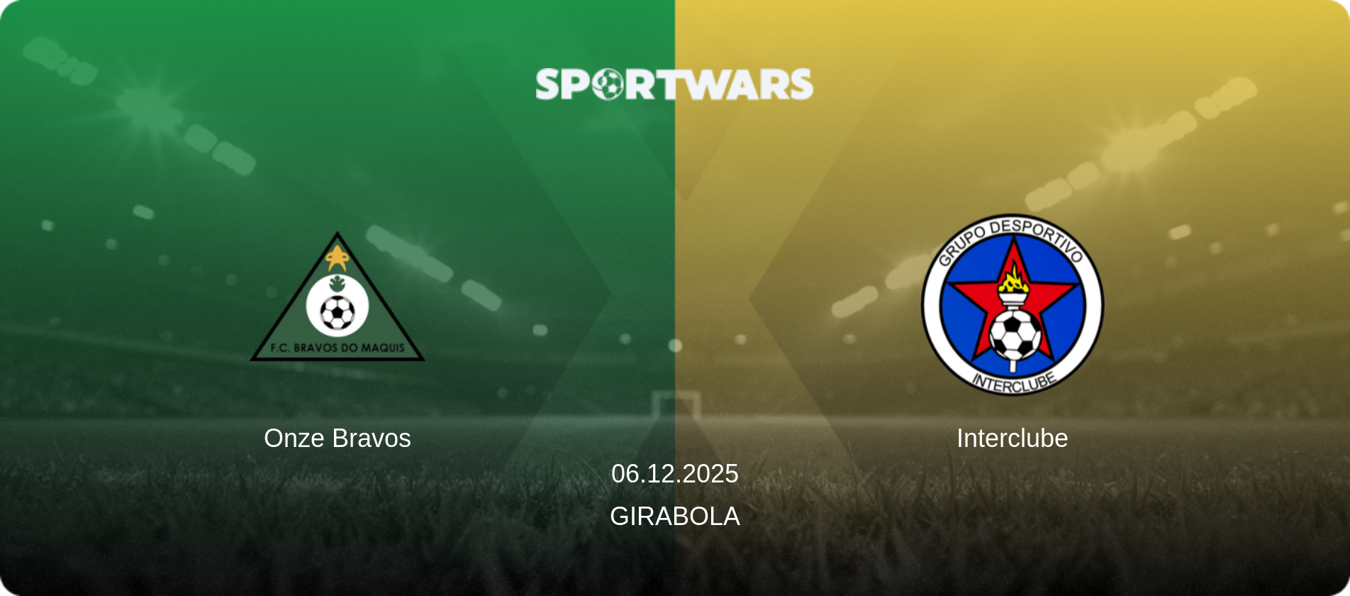 Onze Bravos — Interclube, 06.12.2025 — Girabola (match preview)