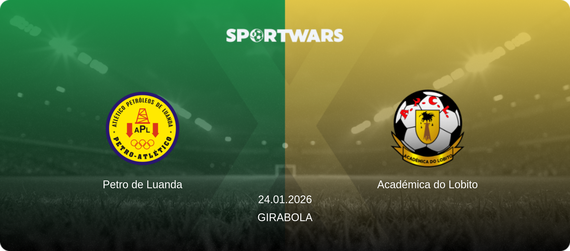 Petro de Luanda — Académica do Lobito, 24.01.2026 — Girabola (match preview)