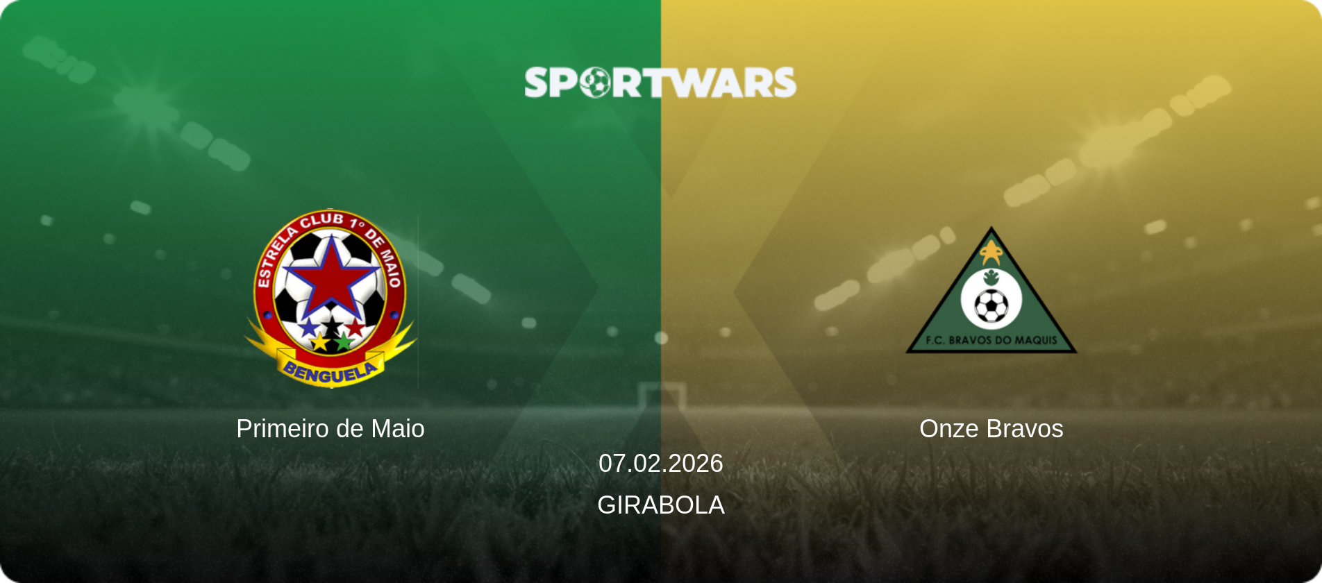 Primeiro de Maio — Onze Bravos, 07.02.2026 — Girabola (match preview)