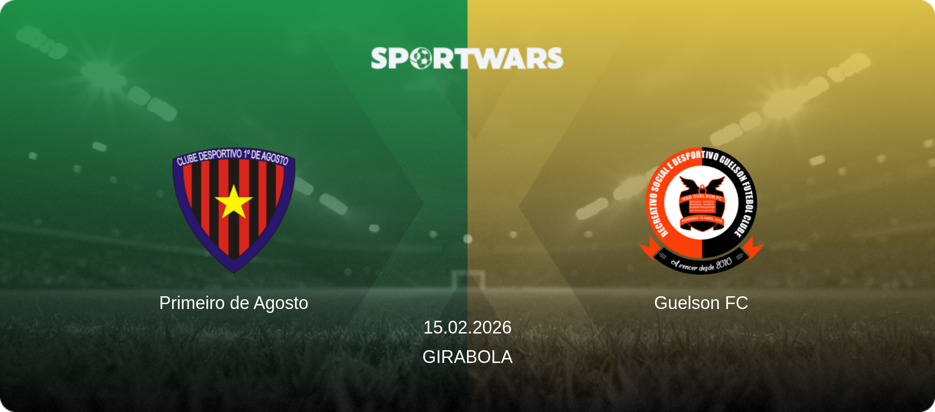 Primeiro de Agosto — Guelson FC, 15.02.2026 — Girabola (match preview)
