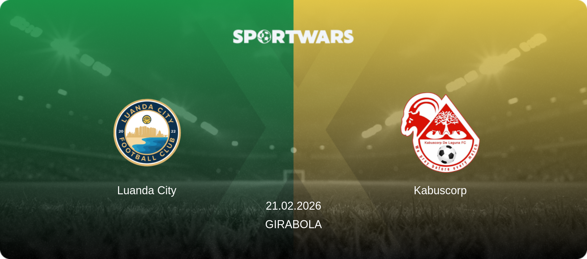 Luanda City — Kabuscorp, 21.02.2026 — Girabola (match preview)