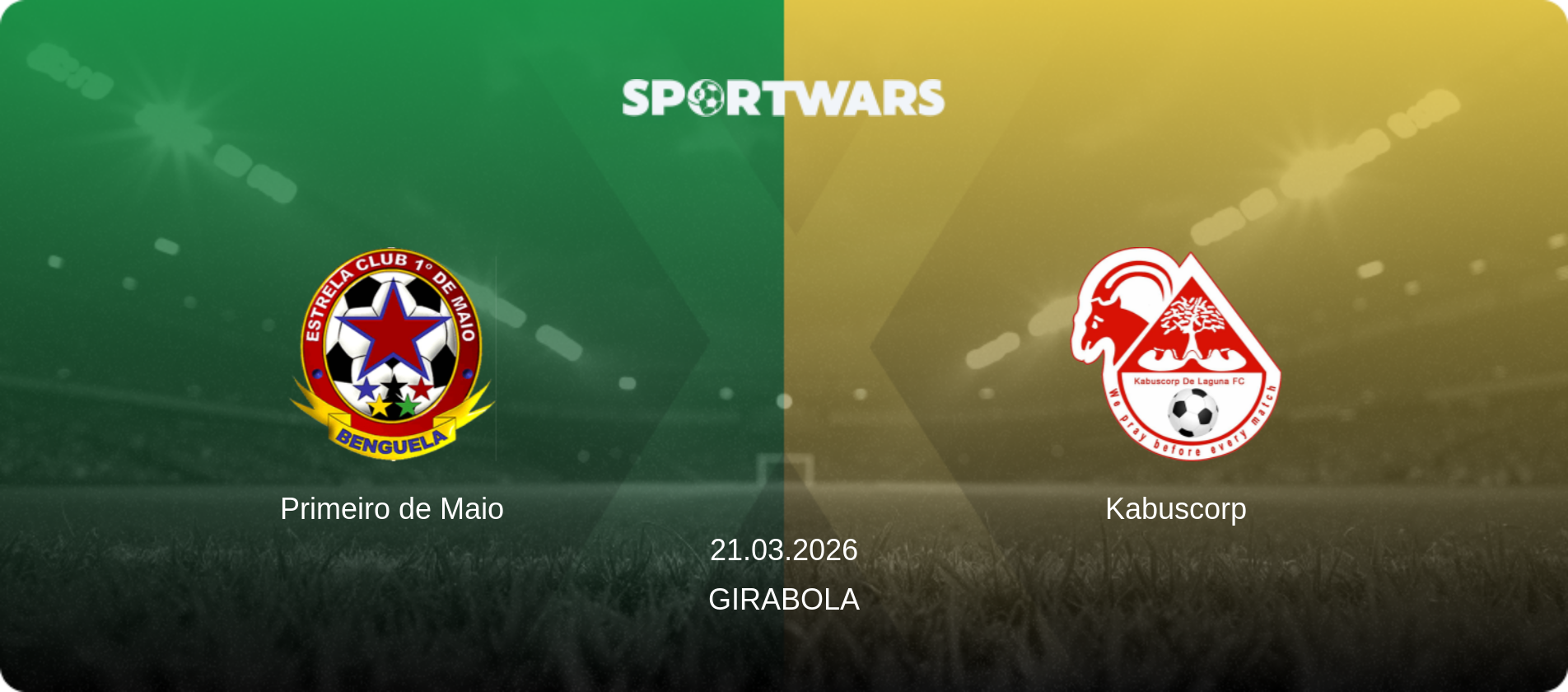 Primeiro de Maio — Kabuscorp, 21.03.2026 — Girabola (match preview)