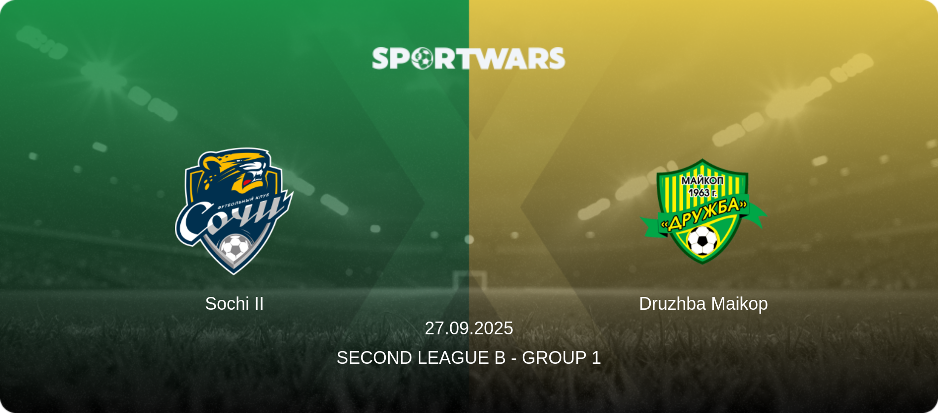 Sochi II — Druzhba Maikop, 27.09.2025 — Second League B - Group 1 (match preview)