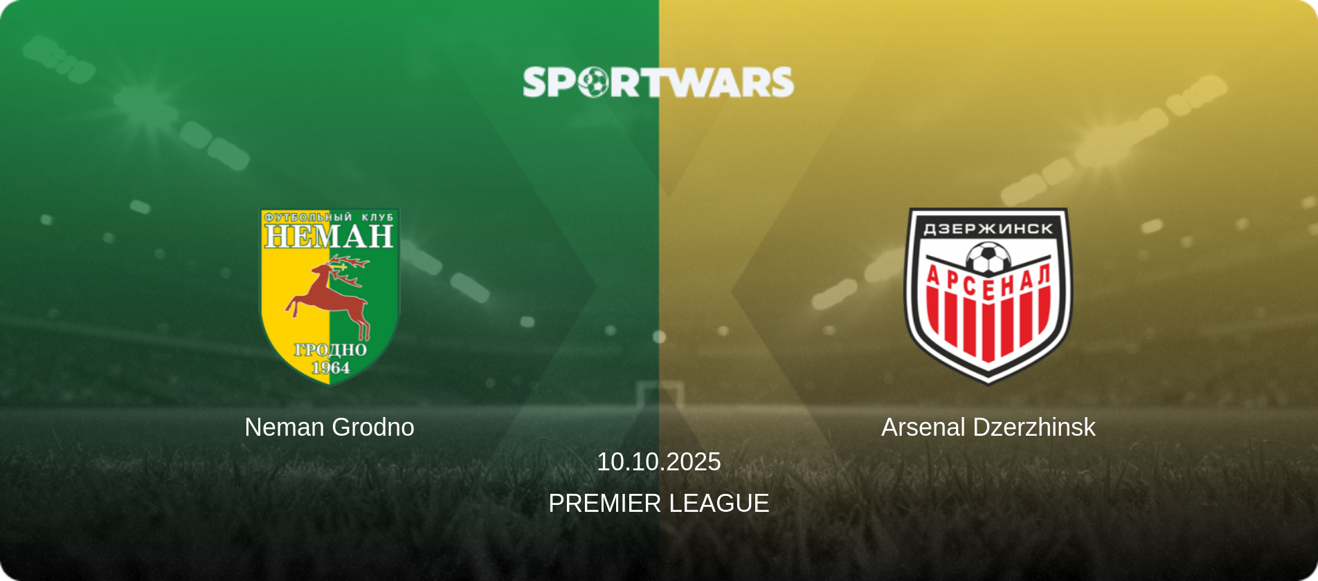 Neman Grodno — Arsenal Dzerzhinsk, 10.10.2025 — Premier League (match preview)