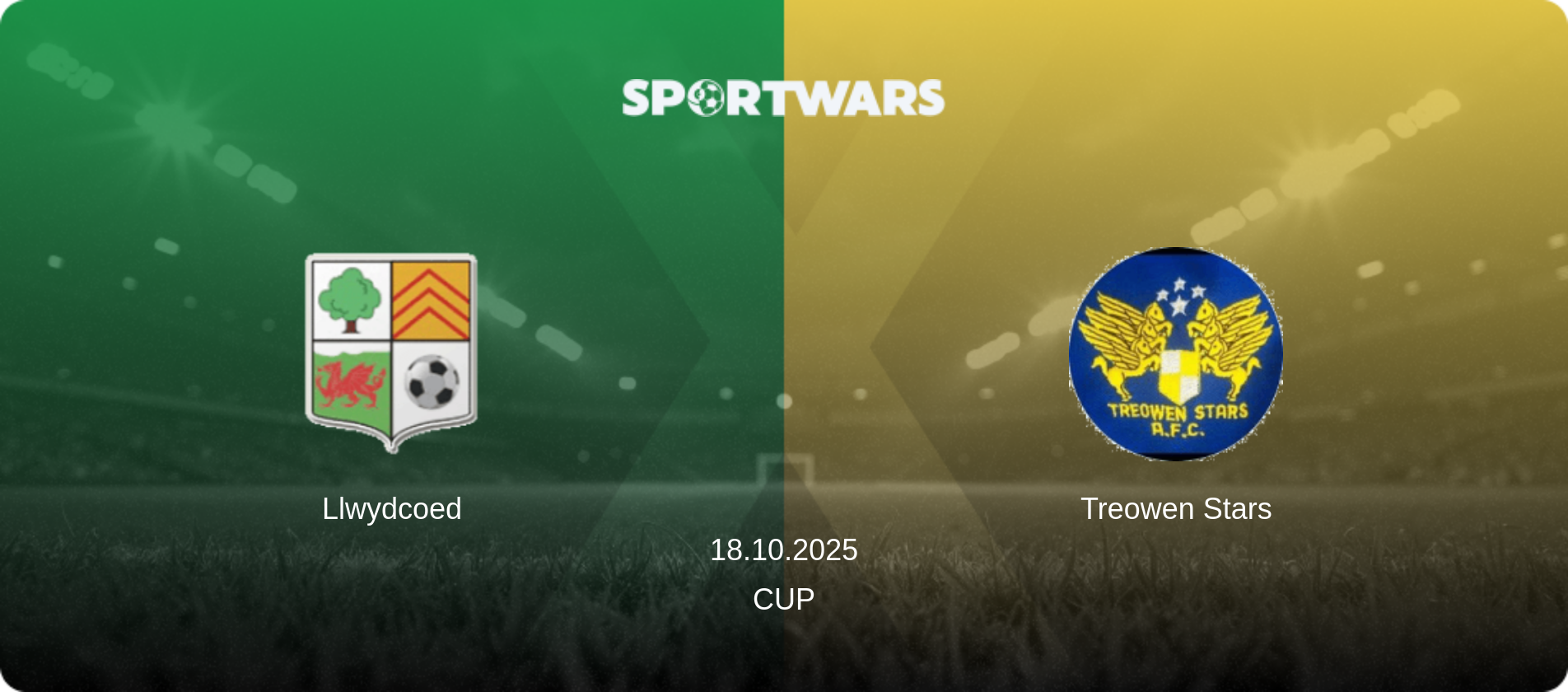 Llwydcoed — Treowen Stars, 18.10.2025 — Cup (match preview)