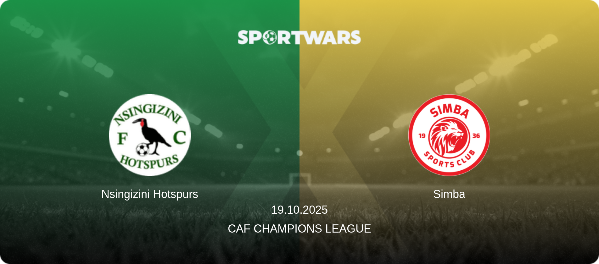 Nsingizini Hotspurs — Simba, 19.10.2025 — CAF Champions League (match preview)