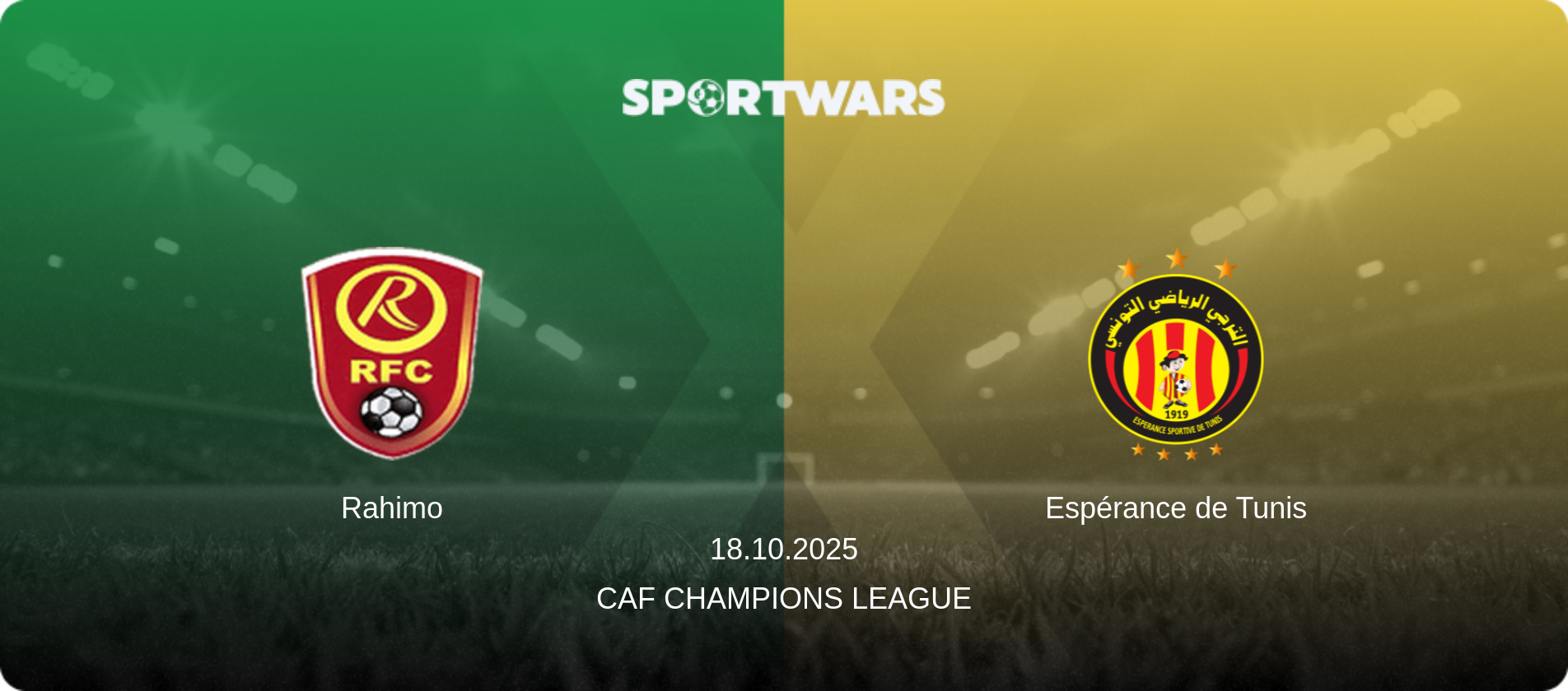 Rahimo — Espérance de Tunis, 18.10.2025 — CAF Champions League (match preview)