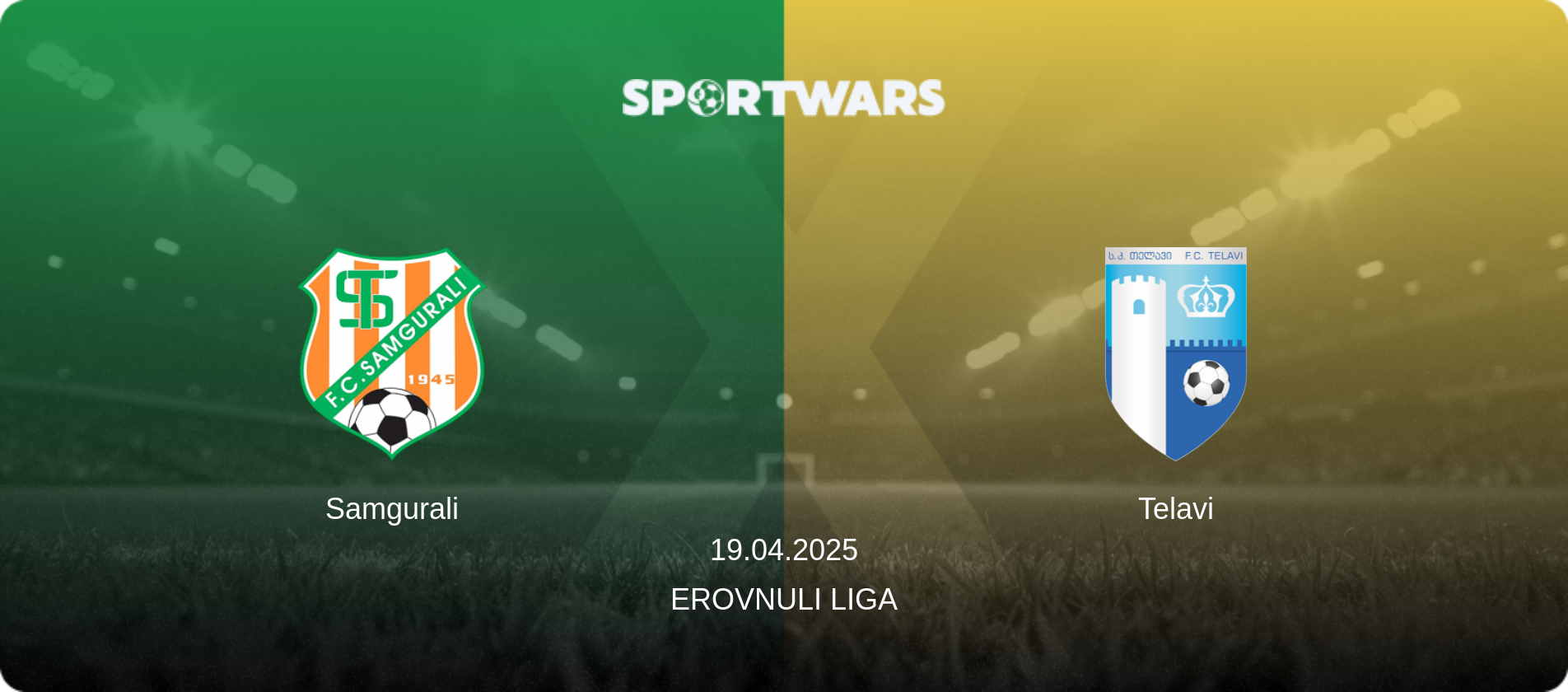 Samgurali — Telavi, 19.04.2025 — Erovnuli Liga (match preview)