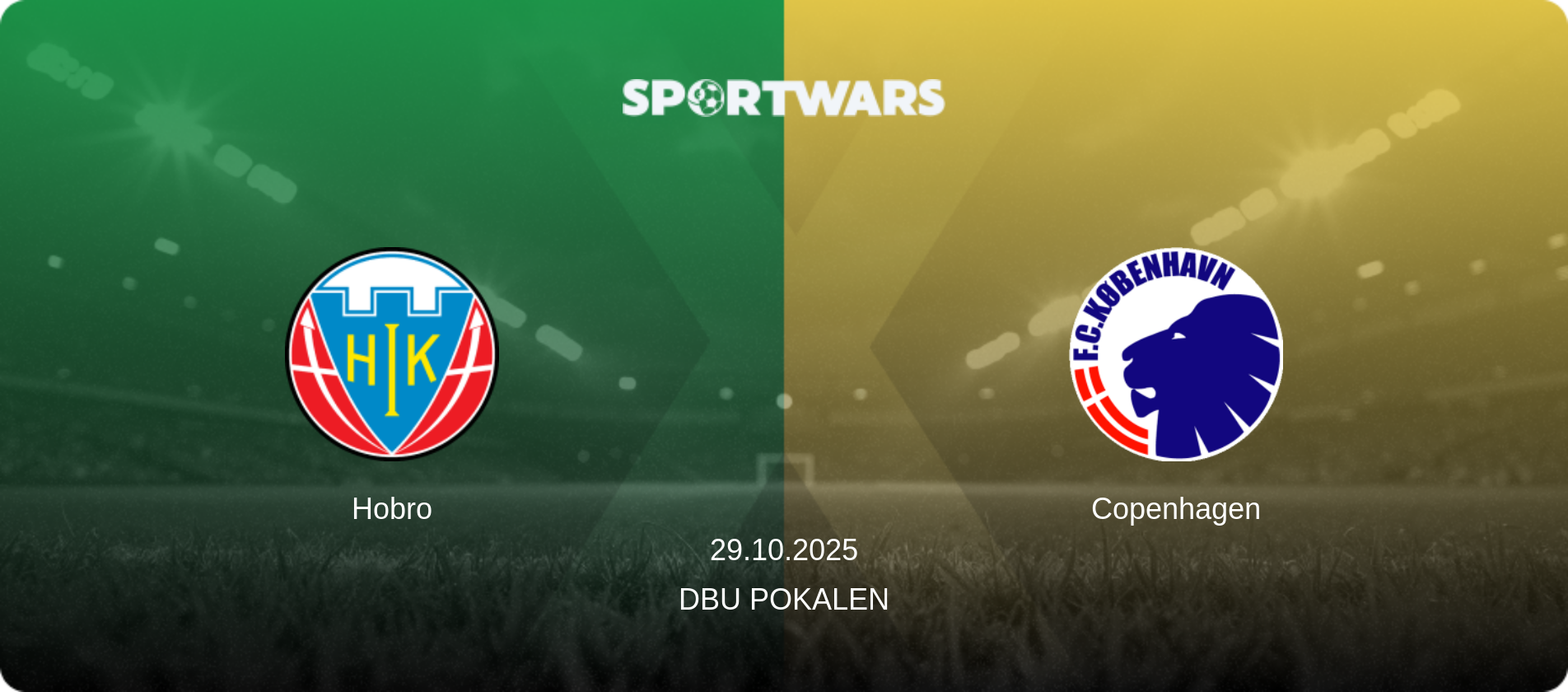Hobro — Copenhagen, 29.10.2025 — DBU Pokalen (match preview)
