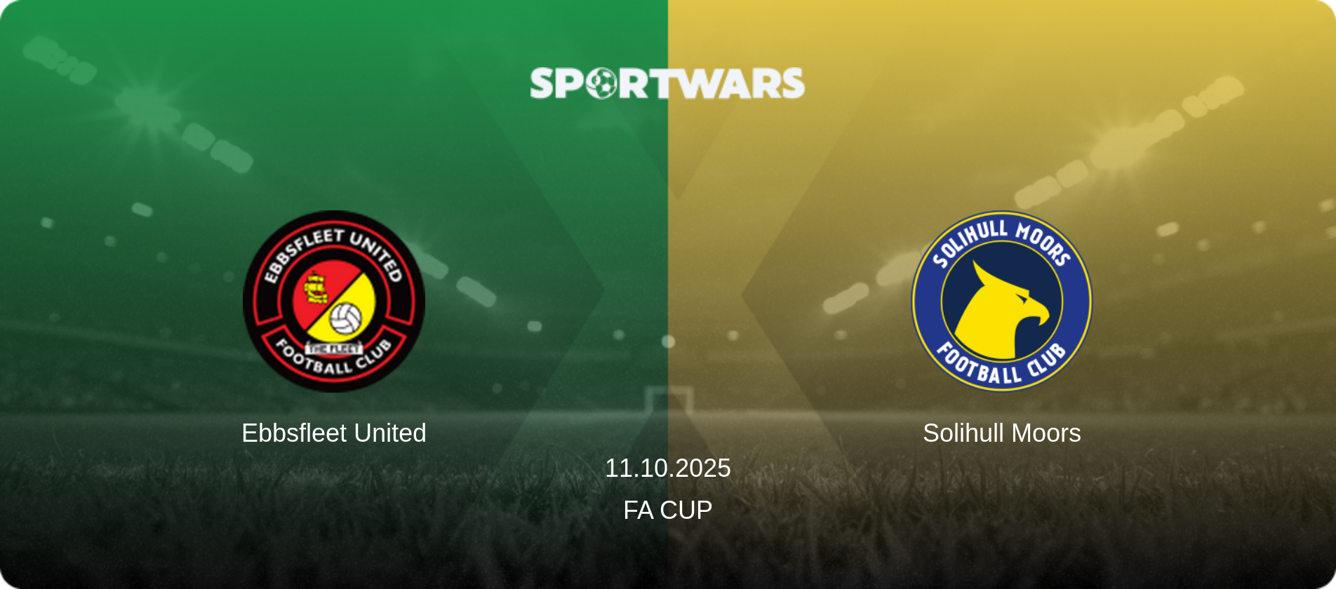 Ebbsfleet United — Solihull Moors, 11.10.2025 — FA Cup (match preview)