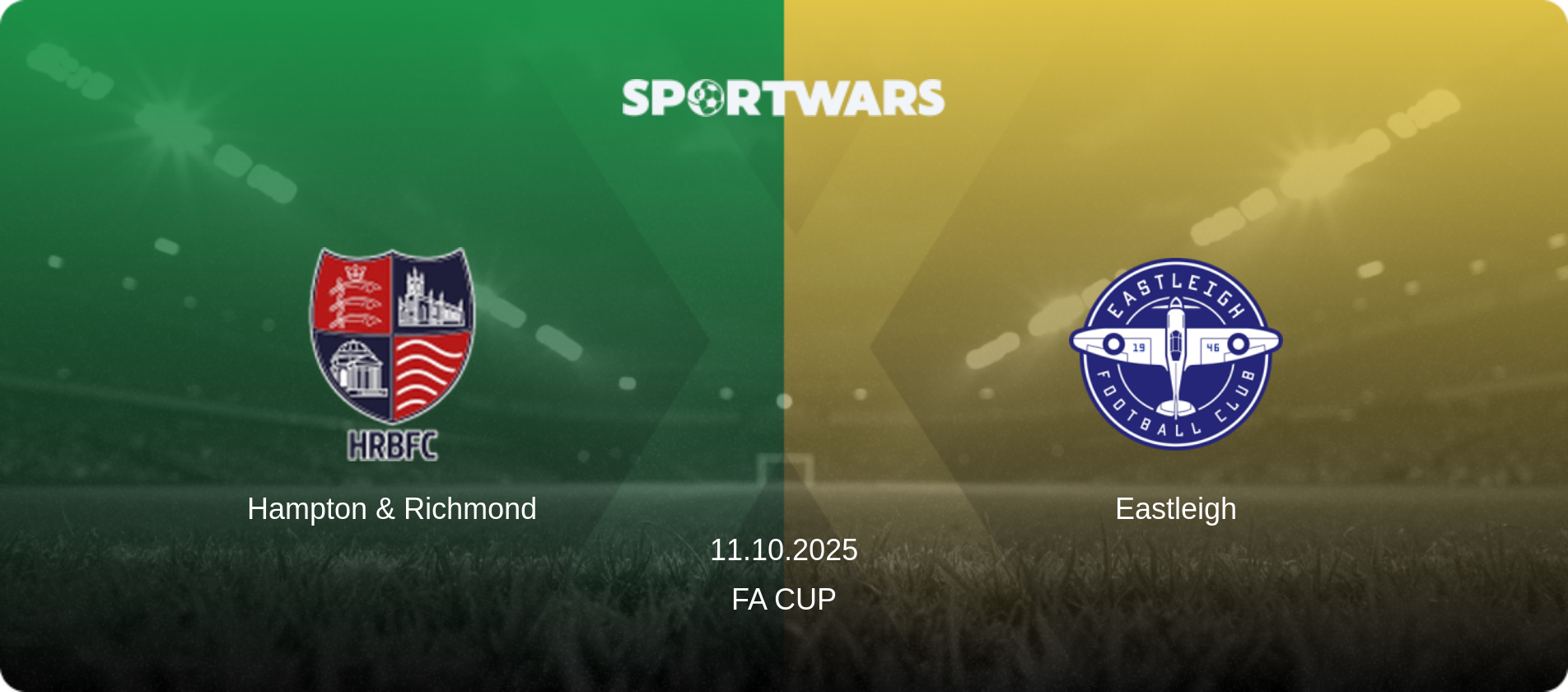 Hampton & Richmond — Eastleigh, 11.10.2025 — FA Cup (match preview)