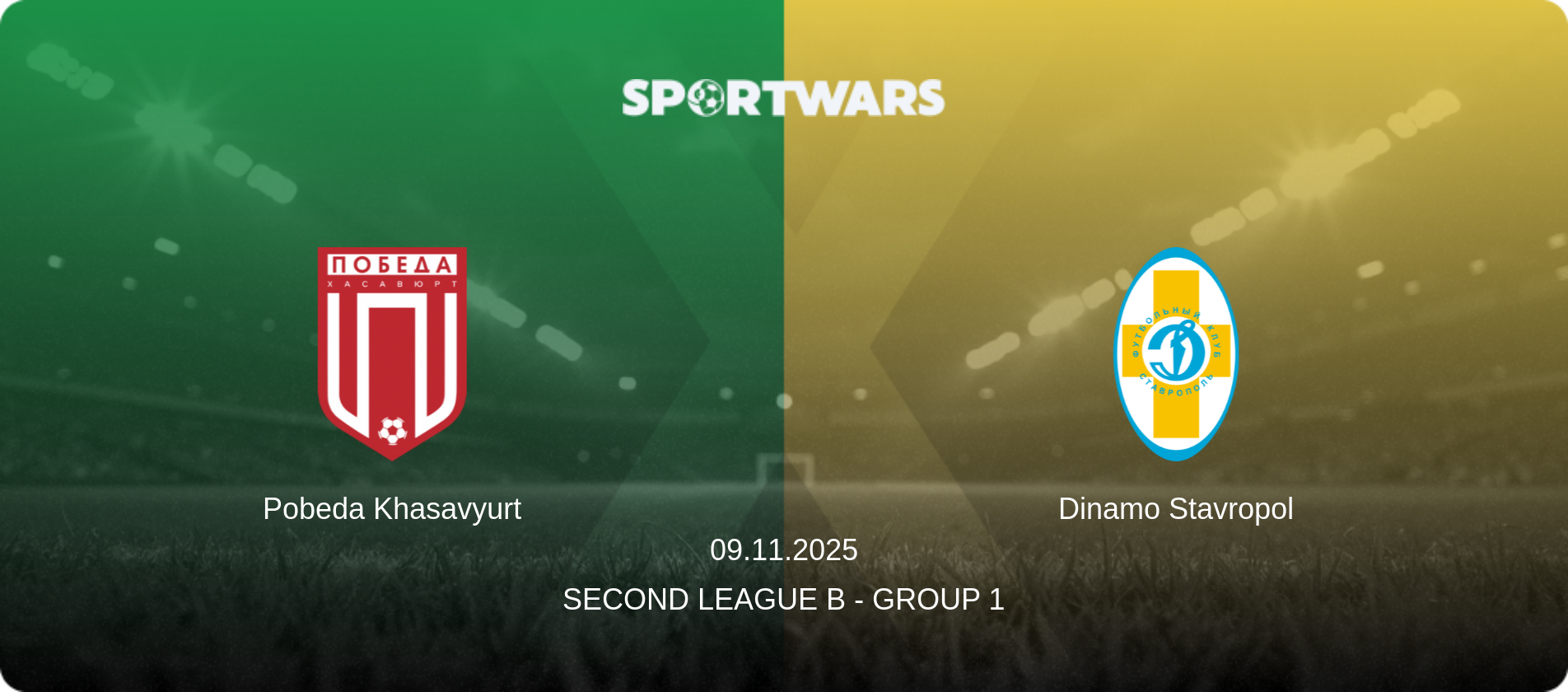 Pobeda Khasavyurt — Dinamo Stavropol, 09.11.2025 — Second League B - Group 1 (match preview)