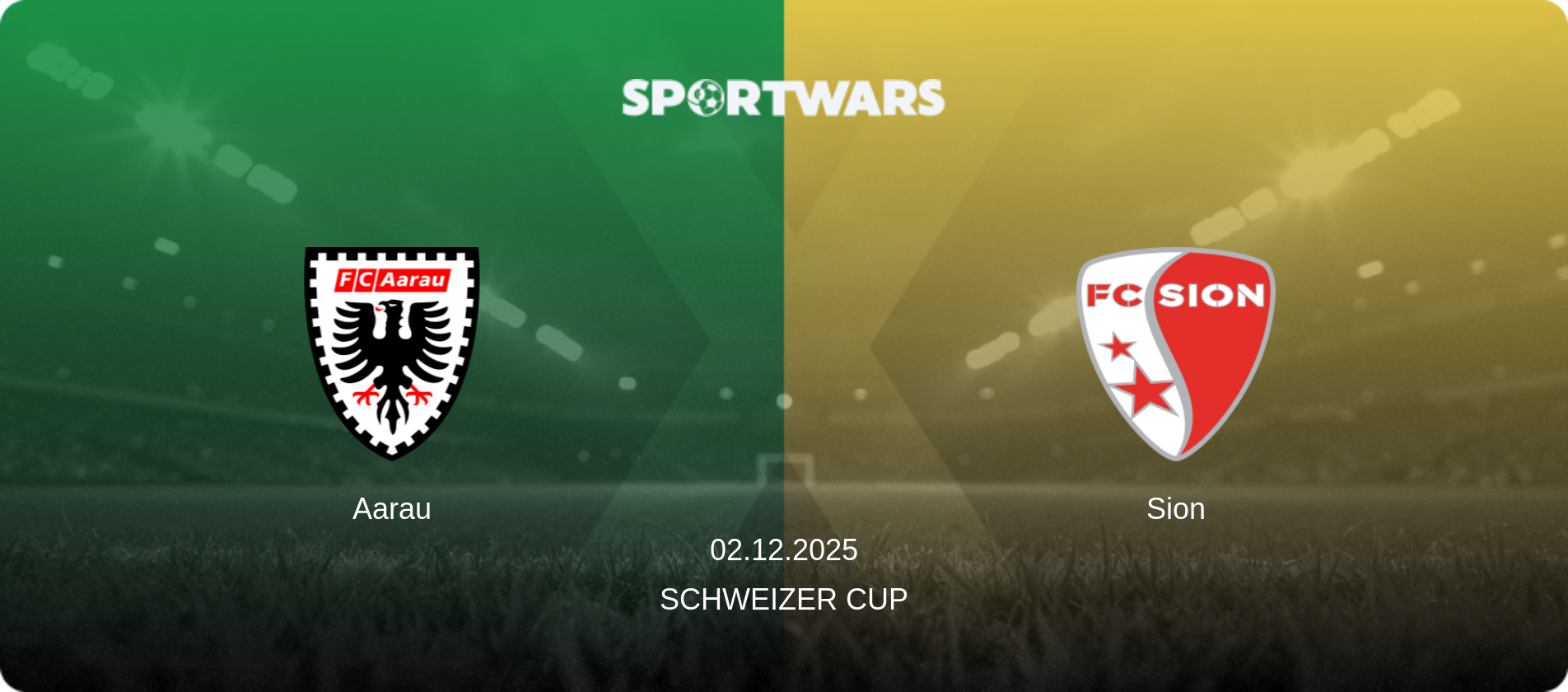 Aarau — Sion, 02.12.2025 — Schweizer Cup (match preview)