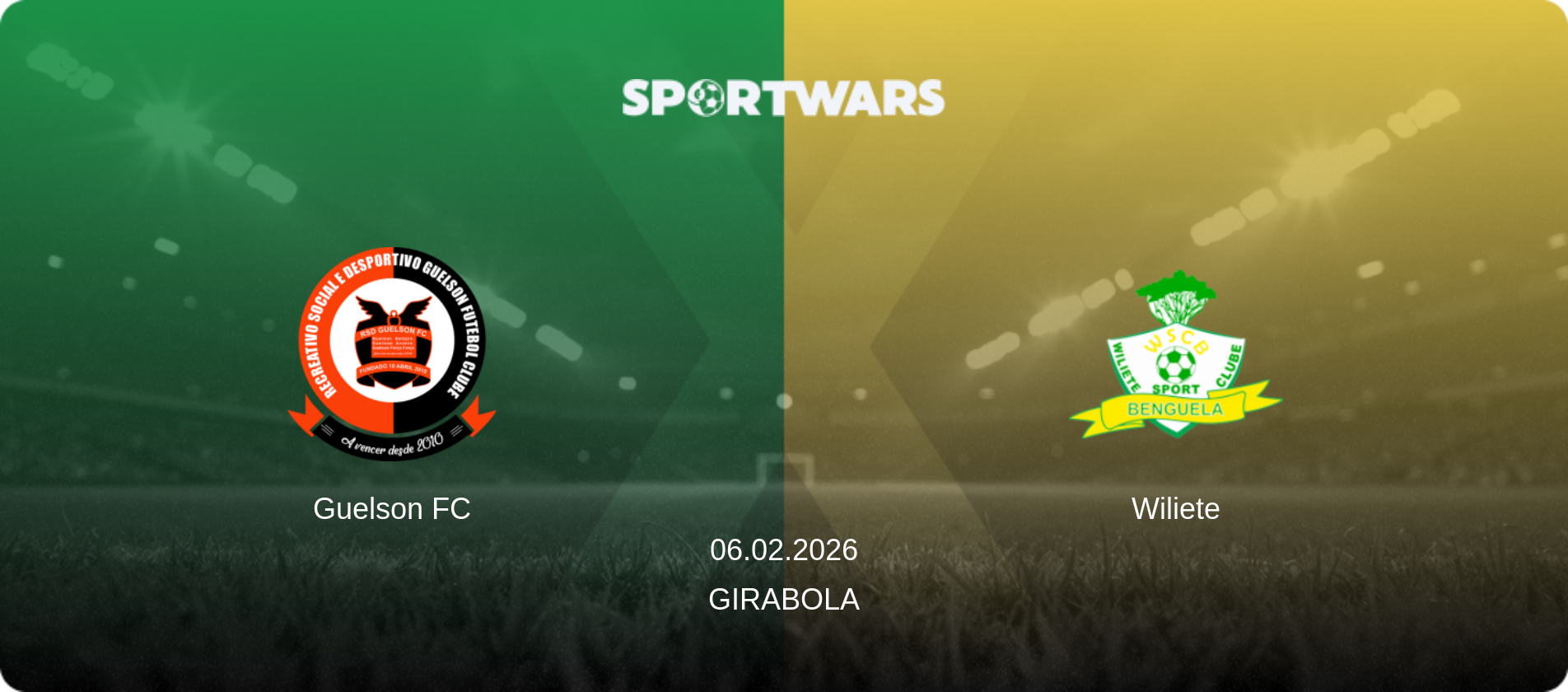 Guelson FC — Wiliete, 06.02.2026 — Girabola (match preview)