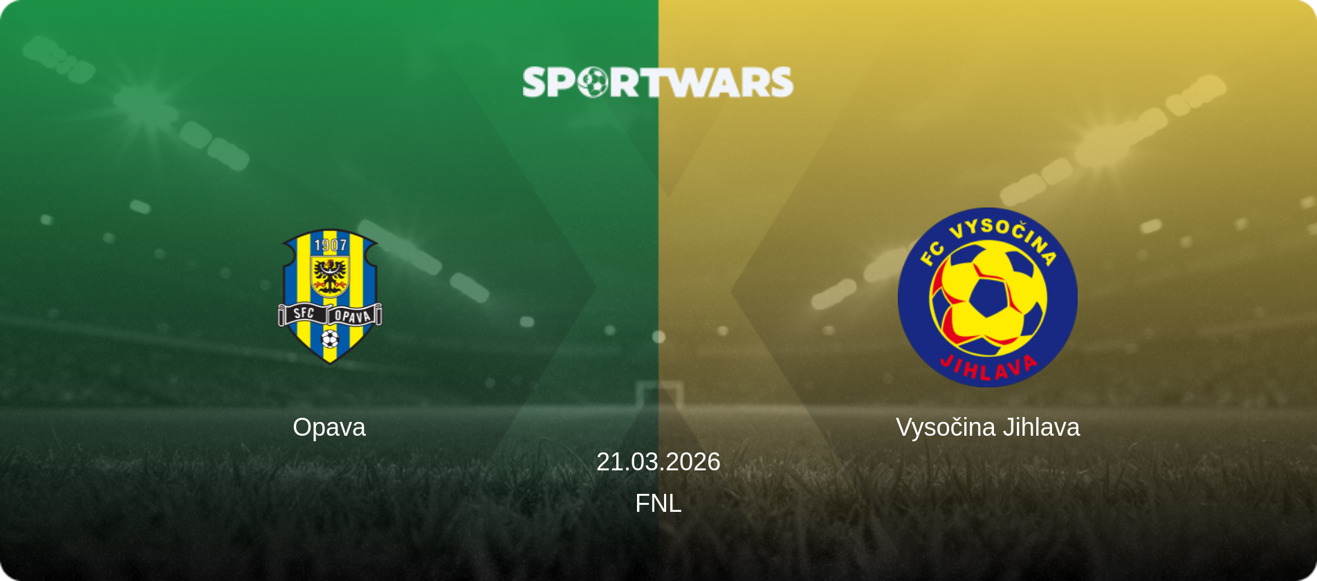 Opava — Vysočina Jihlava, 21.03.2026 — FNL (match preview)