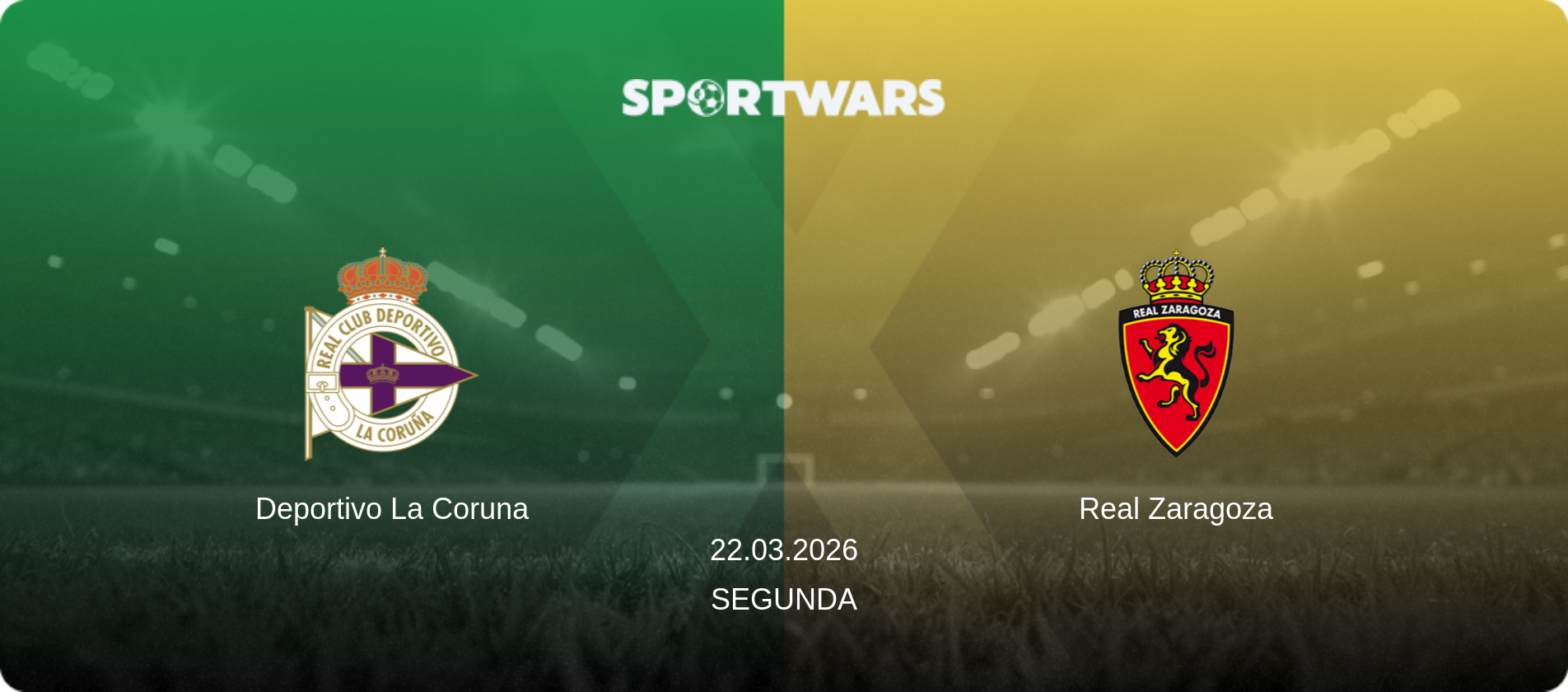 Deportivo La Coruna — Real Zaragoza, 22.03.2026 — Segunda (match preview)